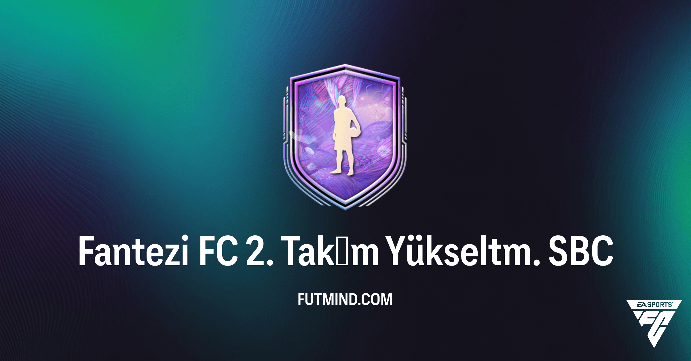 FC 26 Fantezi FC 2. Takım Yükseltm. SBC: En Ucuz Çözümler ve Oyuncu Analizi