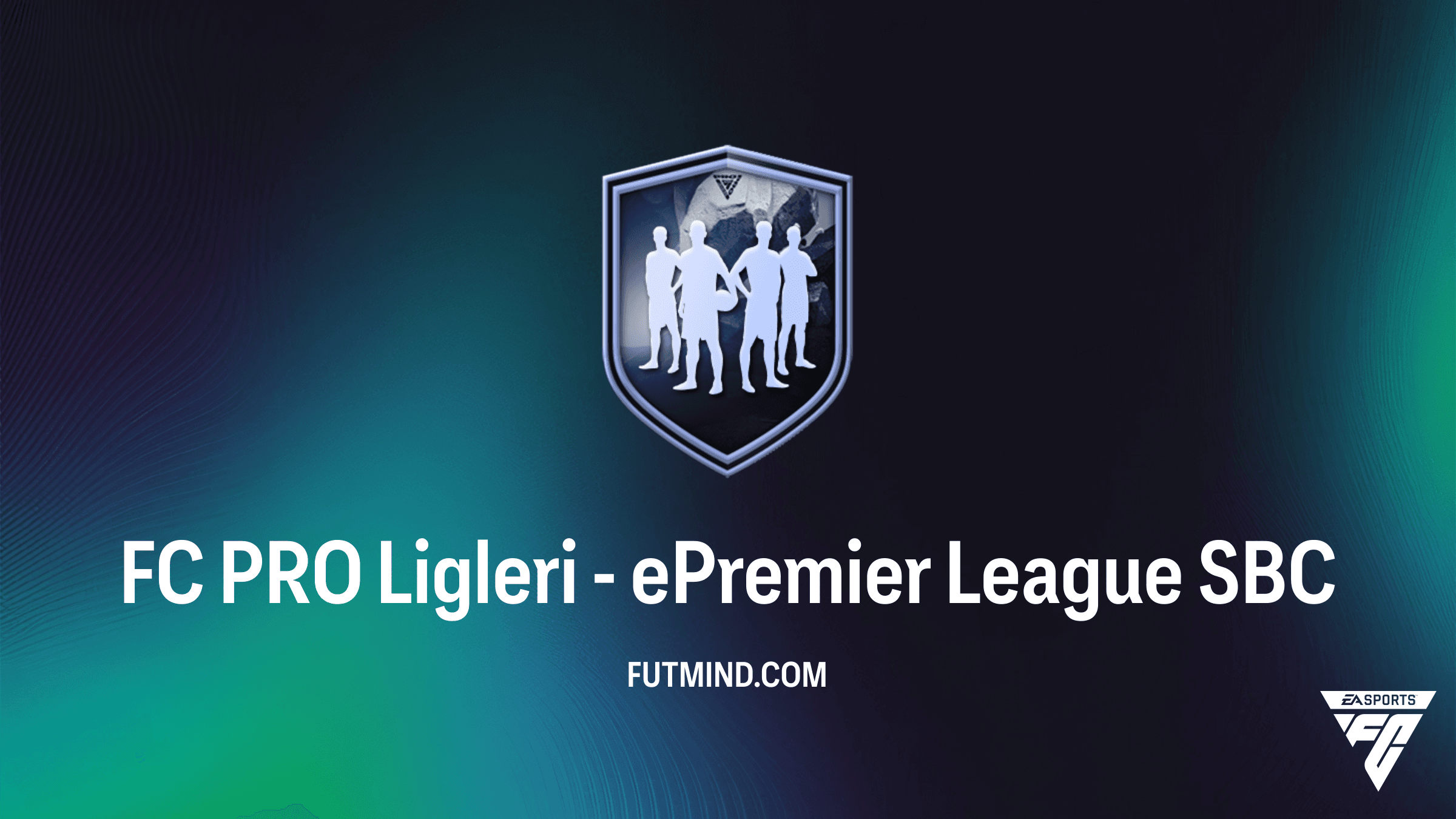 FC 26 FC PRO Ligleri - ePremier League SBC: Nathan Aké ve Daha Fazlasını Kazanın