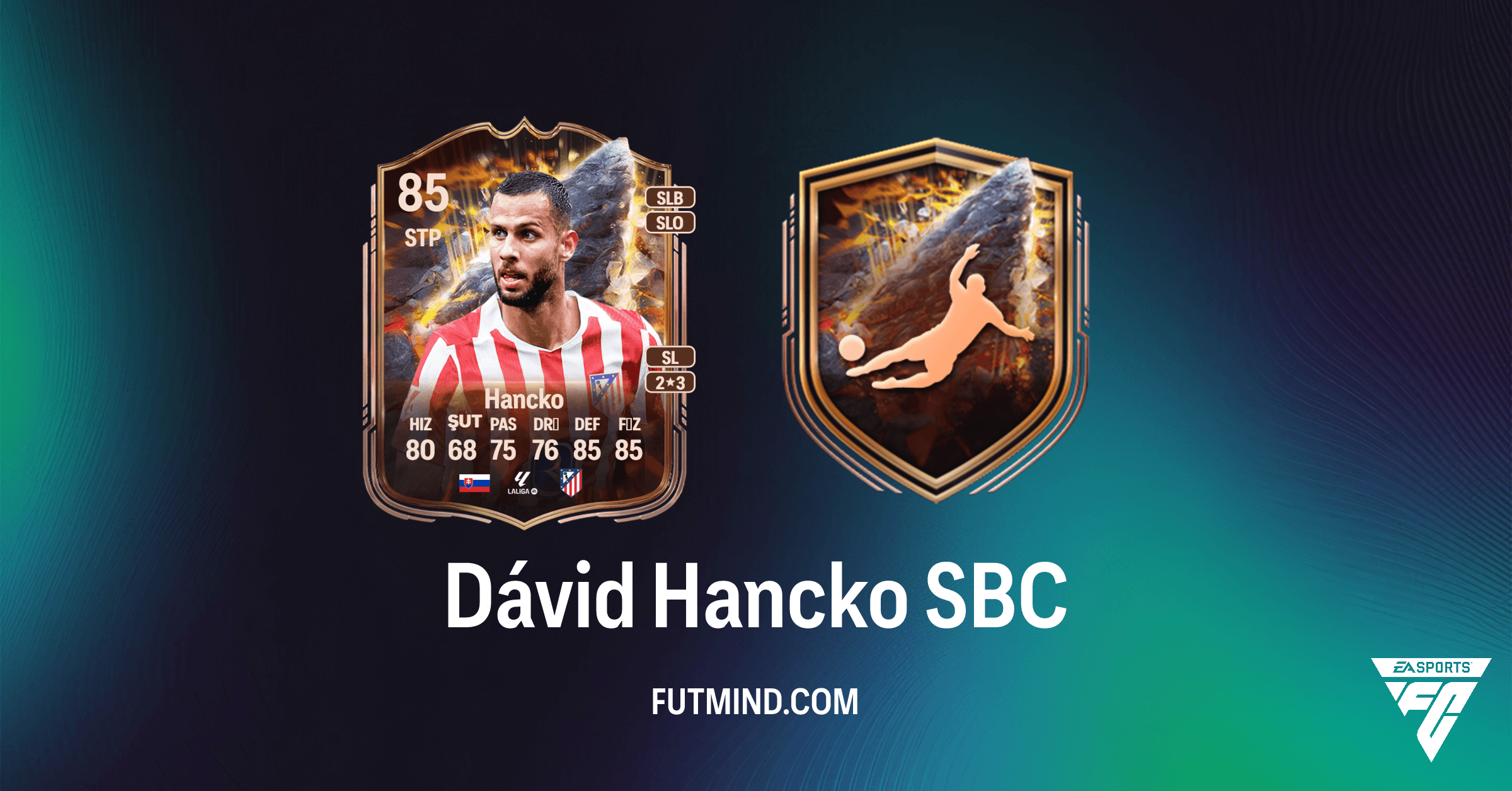 FC 26 Dávid Hancko SBC: Maliyet, Çözümler ve Ödüller