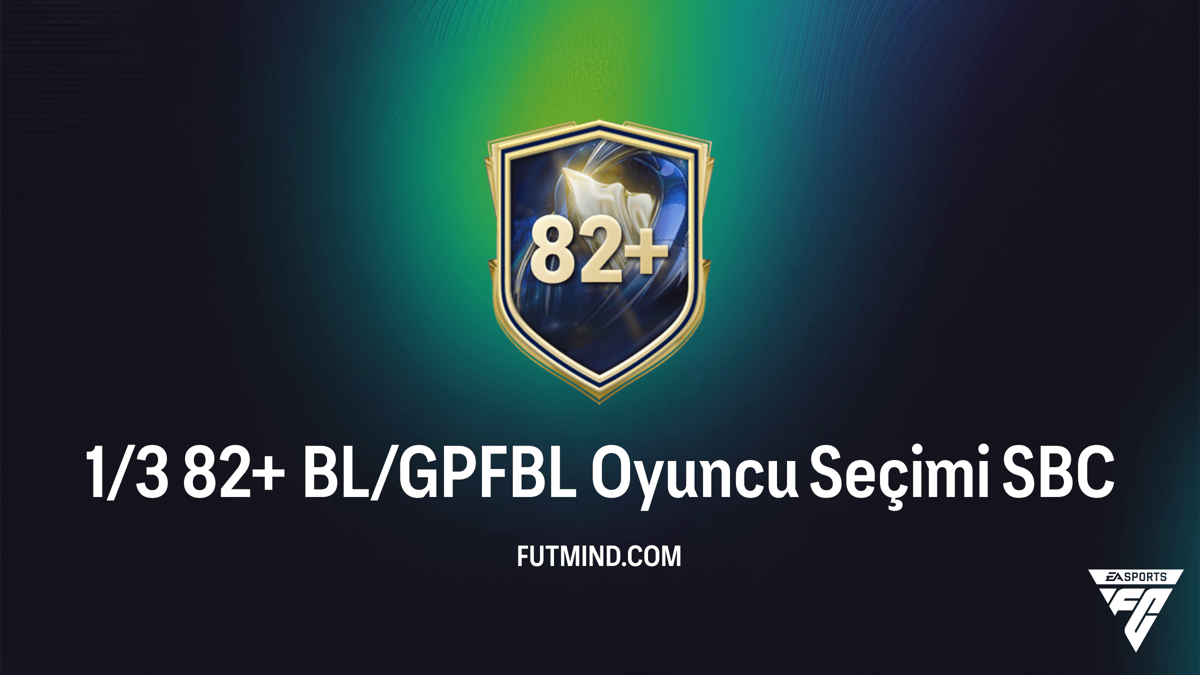 1/3 82+ BL/GPFBL Oyuncu Seçimi SBC: En İyi Çözümler ve Oyuncu Analizi