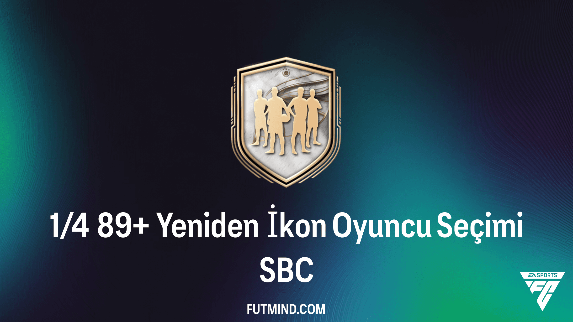 FC 26 1/4 89+ Yeniden İkon Oyuncu Seçimi SBC Rehberi ve Çözümü