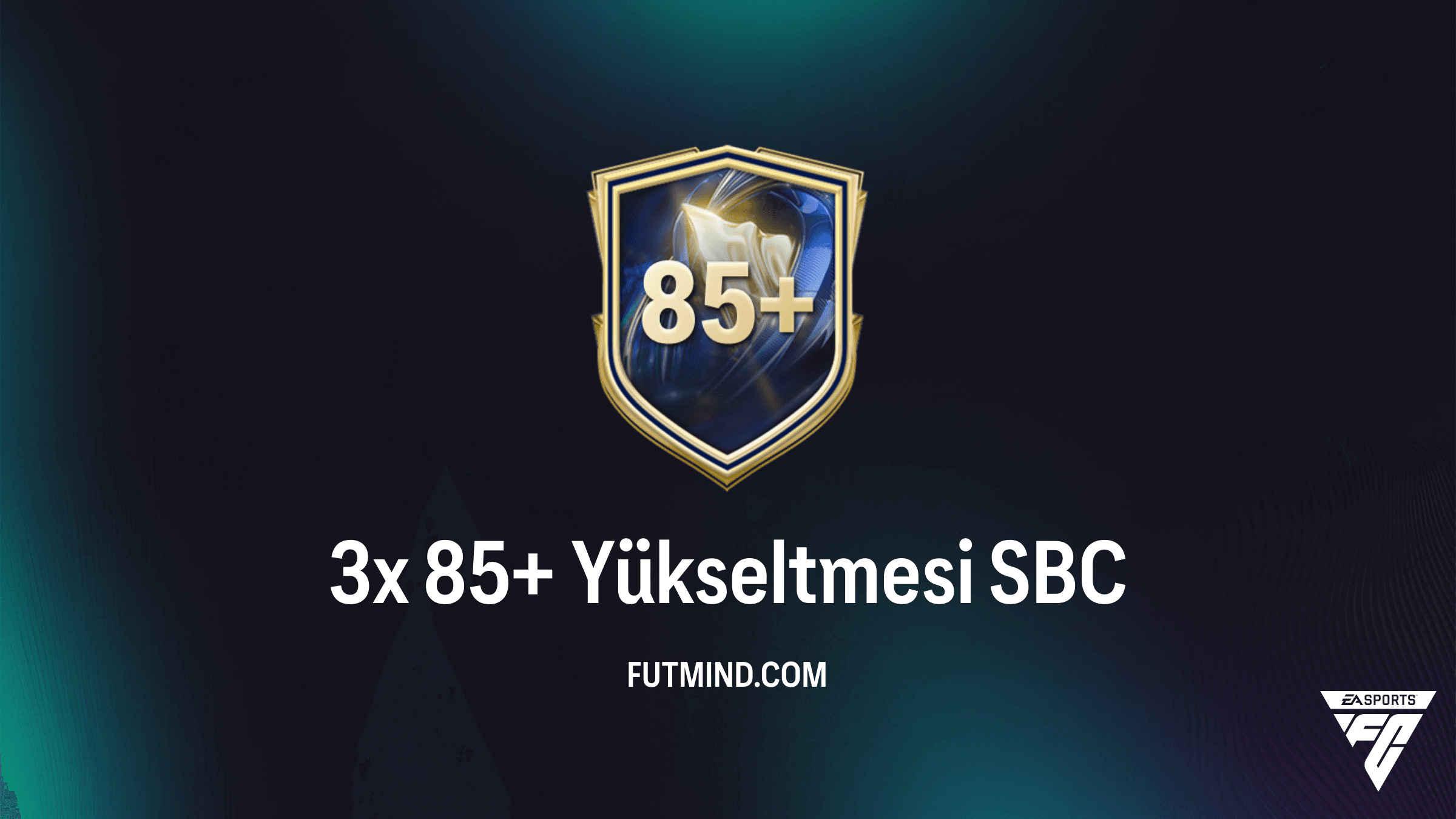 FC 26 3x 85+ Yükseltmesi SBC Rehberi: En İyi Kartları Yakalayın!