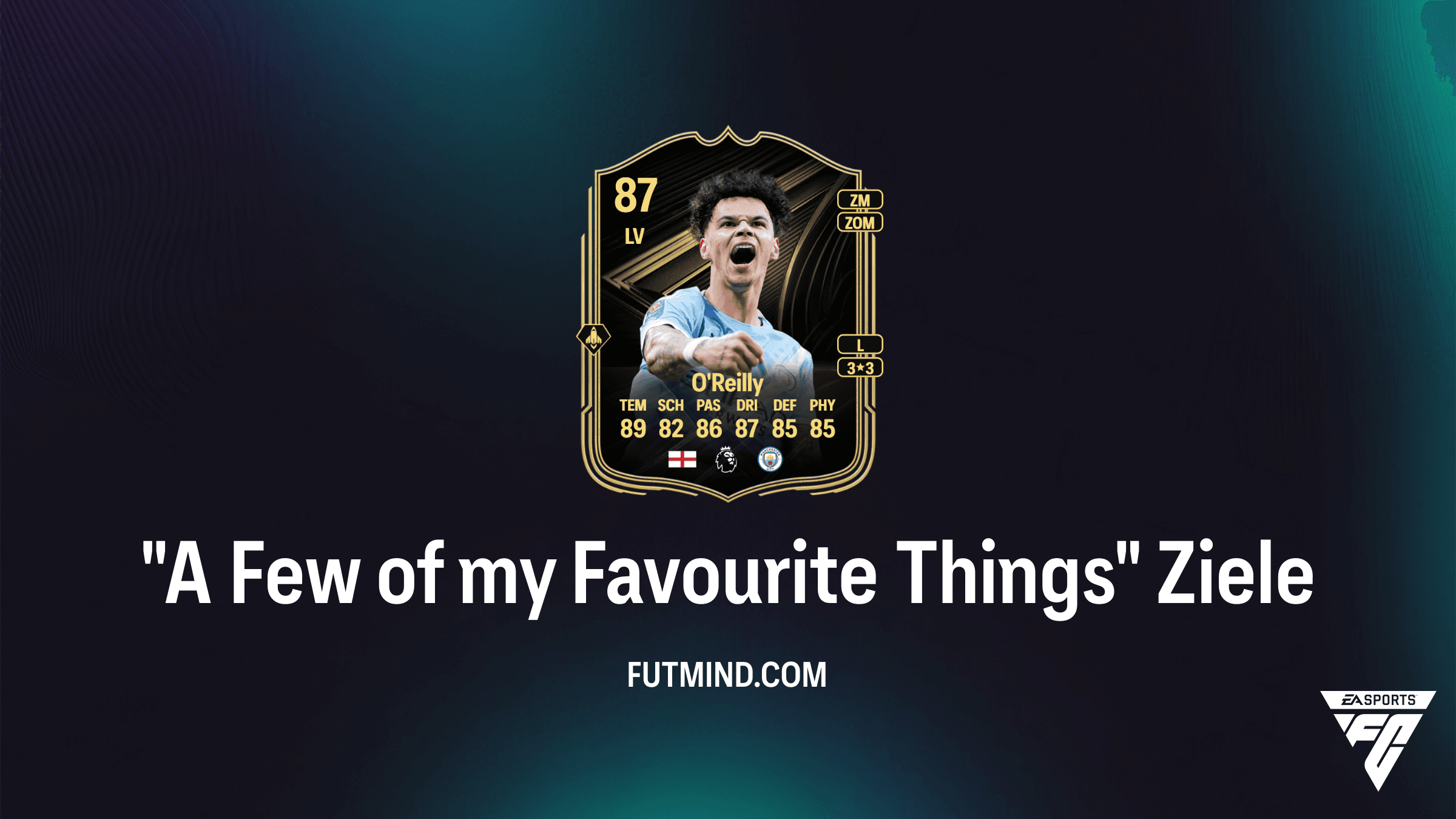 "A Few of my Favourite Things" Guide: So holst du dir Nico O'Reilly und Messi in FC 26