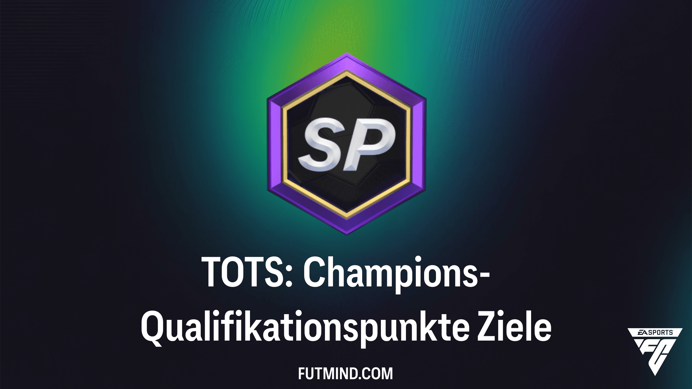 TOTS: Champions-Qualifikationspunkte in FC 26 Ultimate Team abschließen