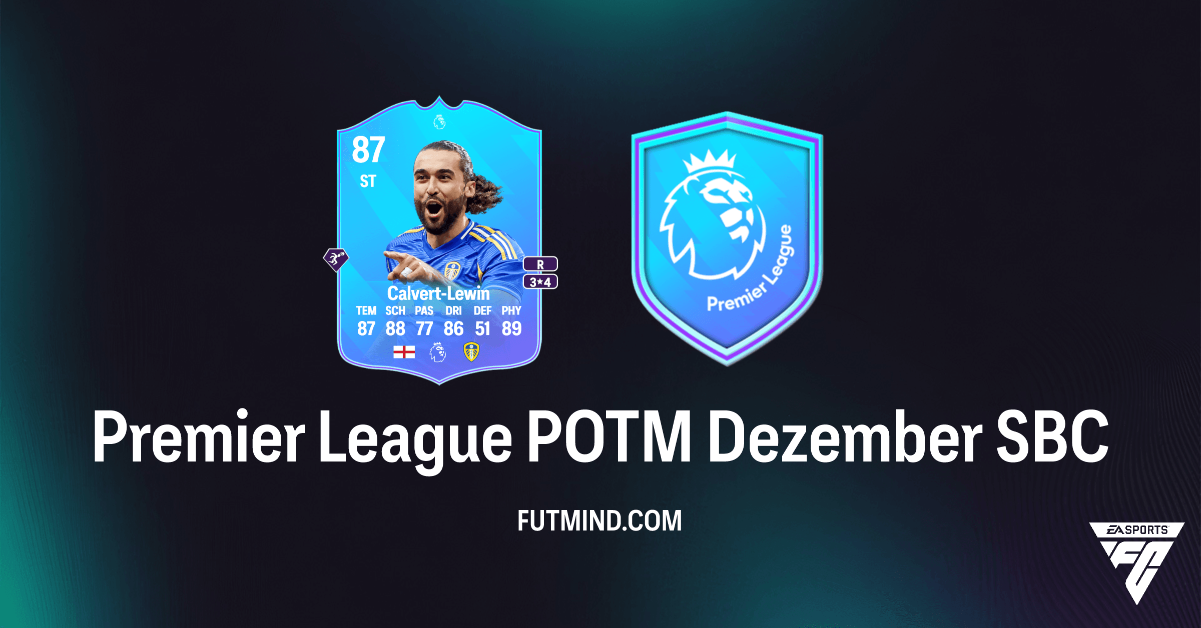 FC 26: Premier League POTM Dezember SBC Guide – Hole dir Dominic Calvert-Lewin!