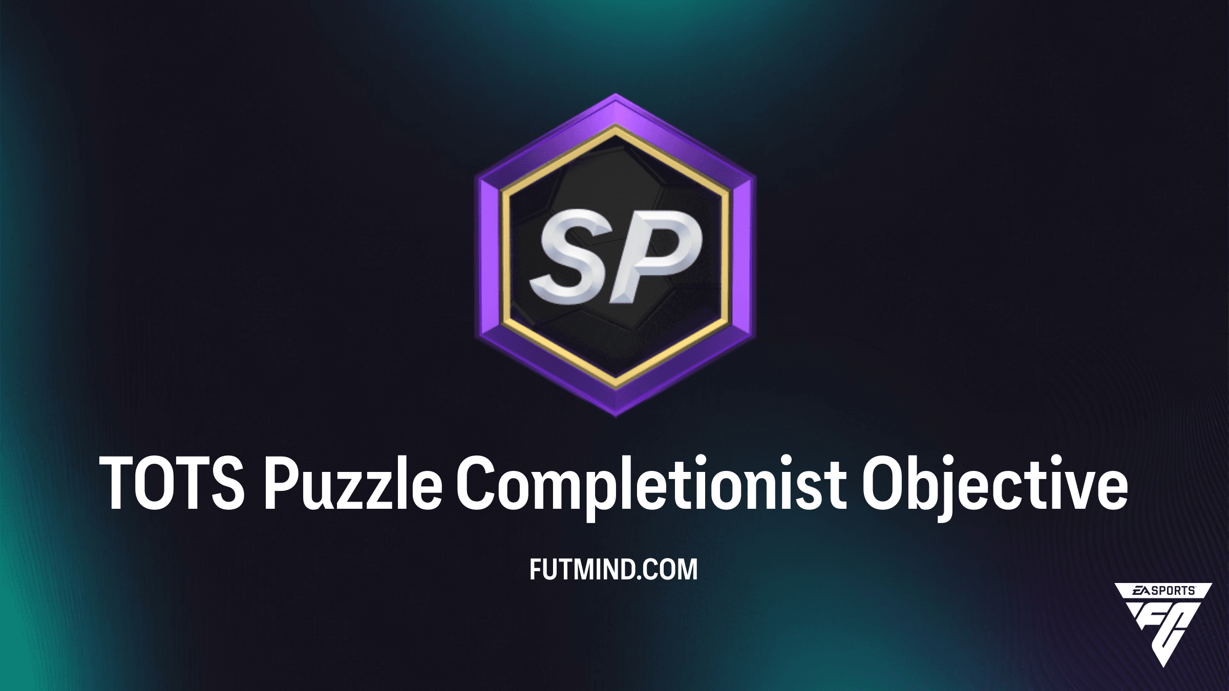How to Complete the TOTS Puzzle Completionist Objective in FC 26