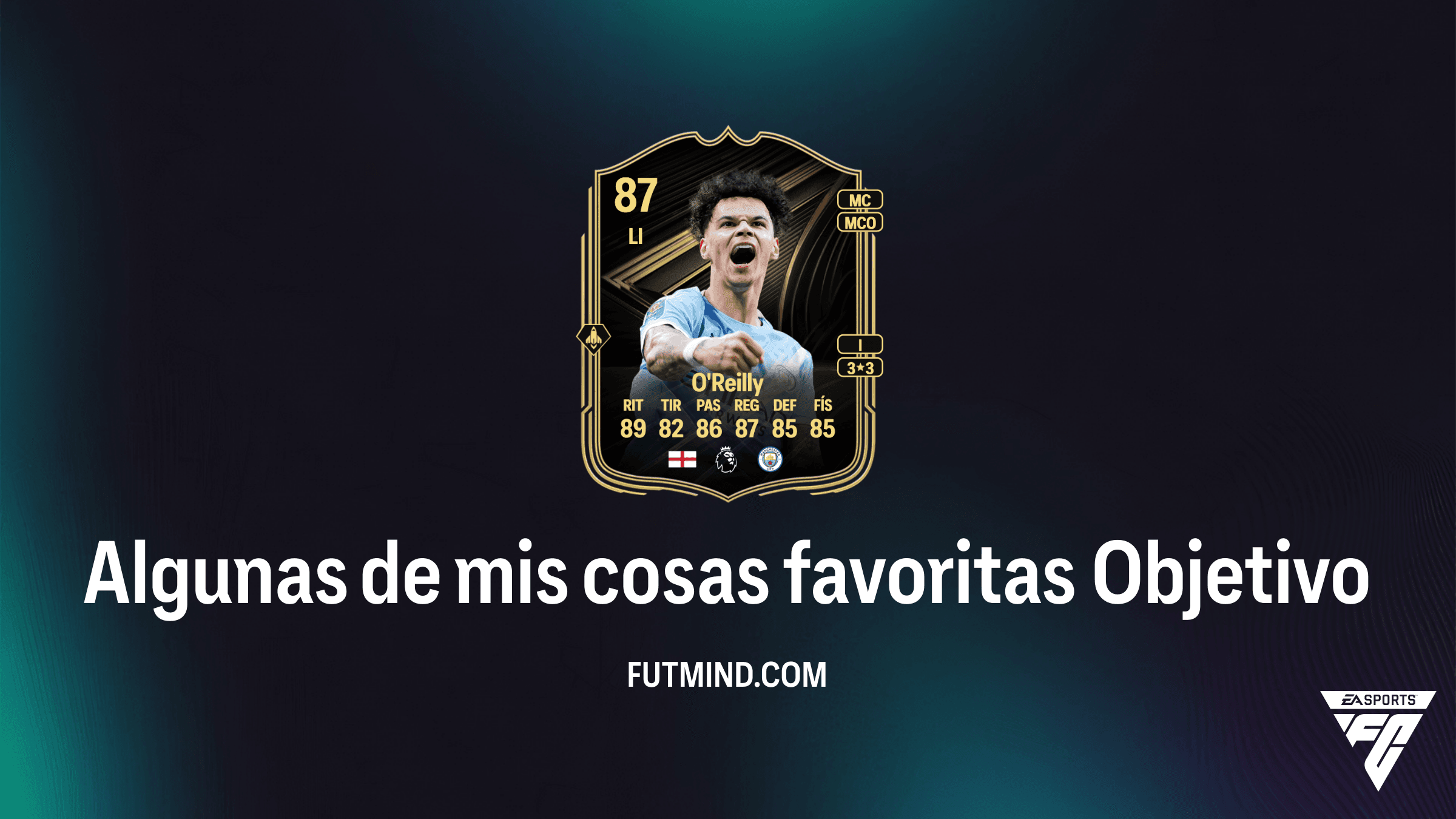 Cómo completar el Objetivo Algunas de mis cosas favoritas en FC 26
