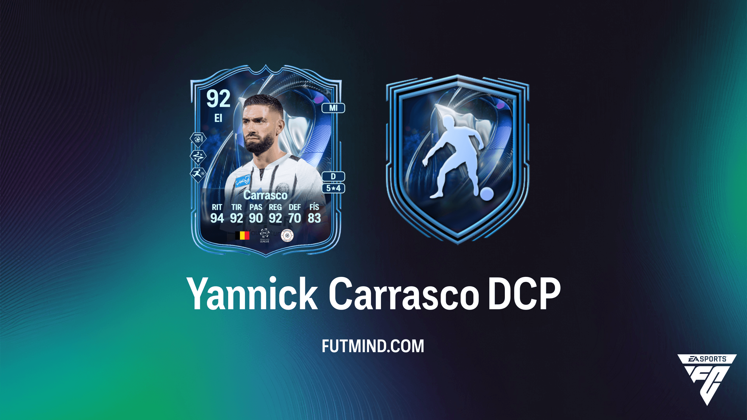 Cómo completar el DCP Yannick Carrasco Menciones honoríficas del TOTS en FC 26