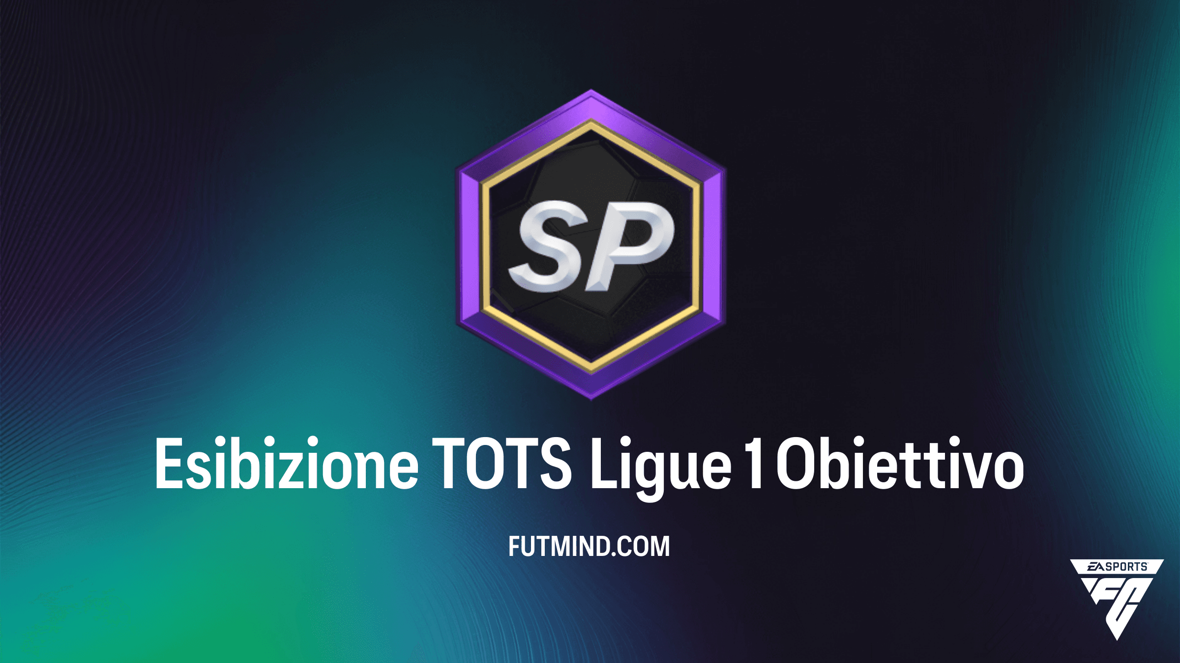 Come completare l'Obiettivo Esibizione TOTS Ligue 1 in FC 24