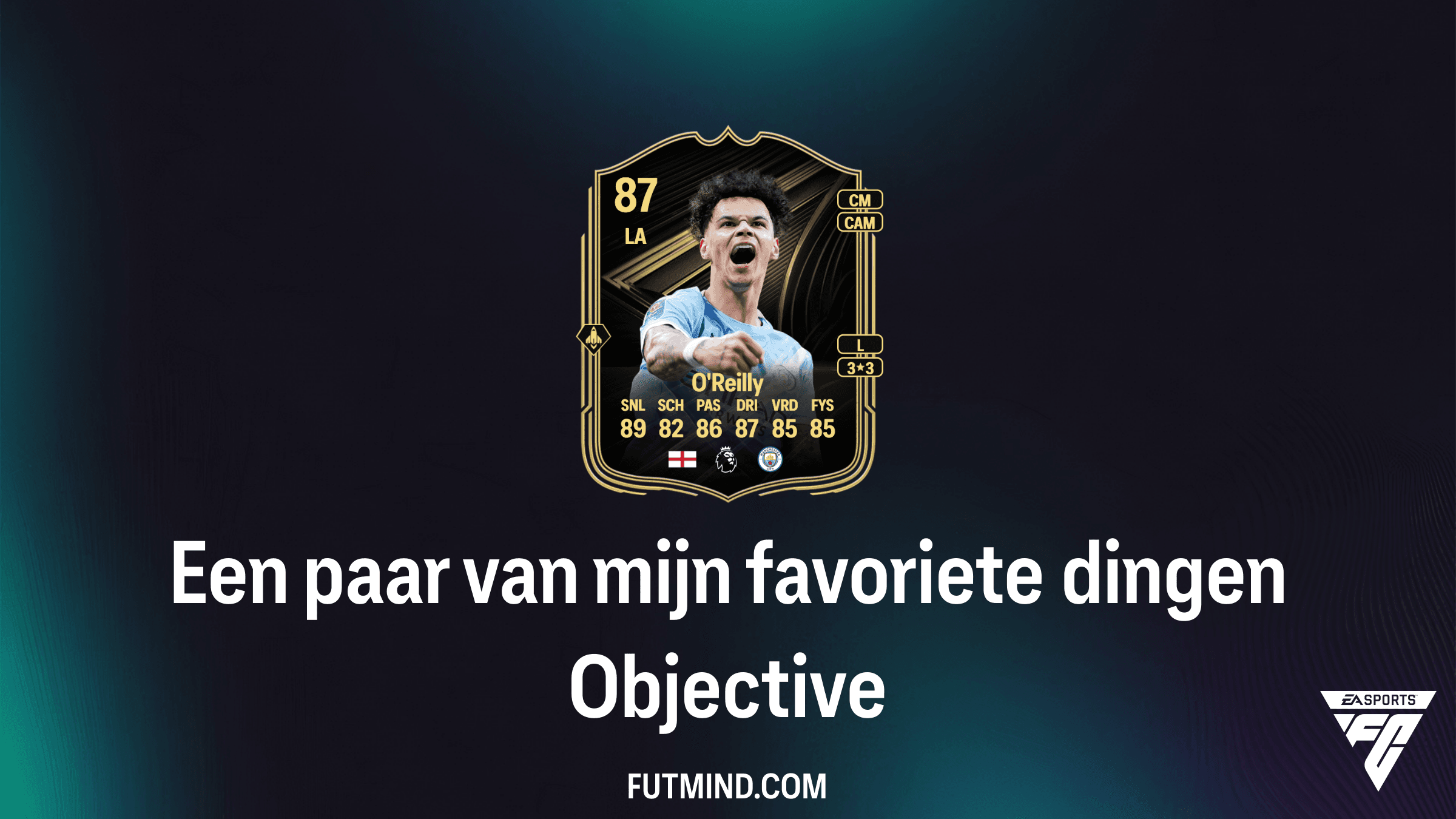 Hoe voltooi je de Een paar van mijn favoriete dingen Objective in FC 26?