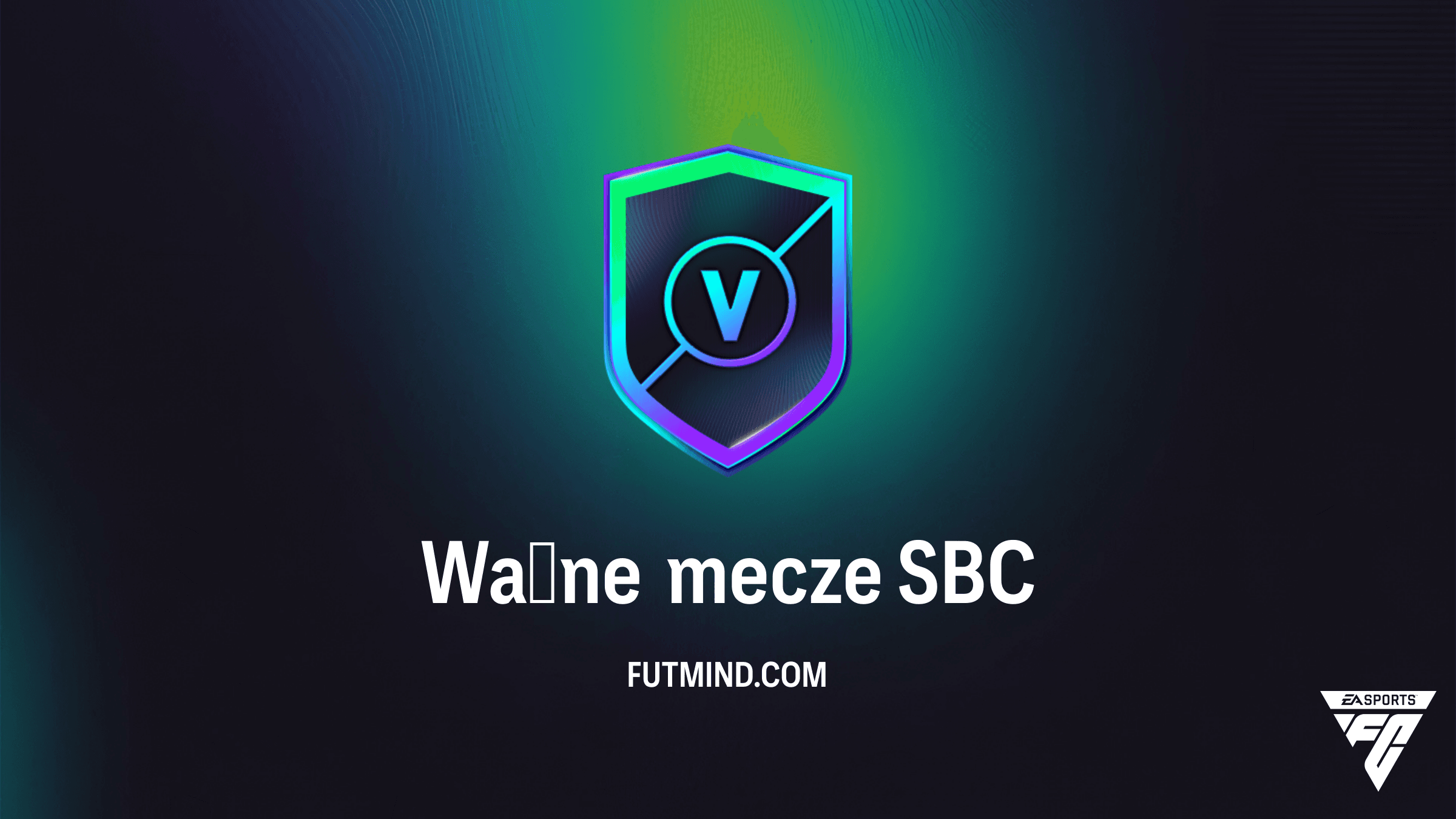 SBC Ważne mecze w FC 26 Ultimate Team – Rozwiązania, Nagrody i Koszty