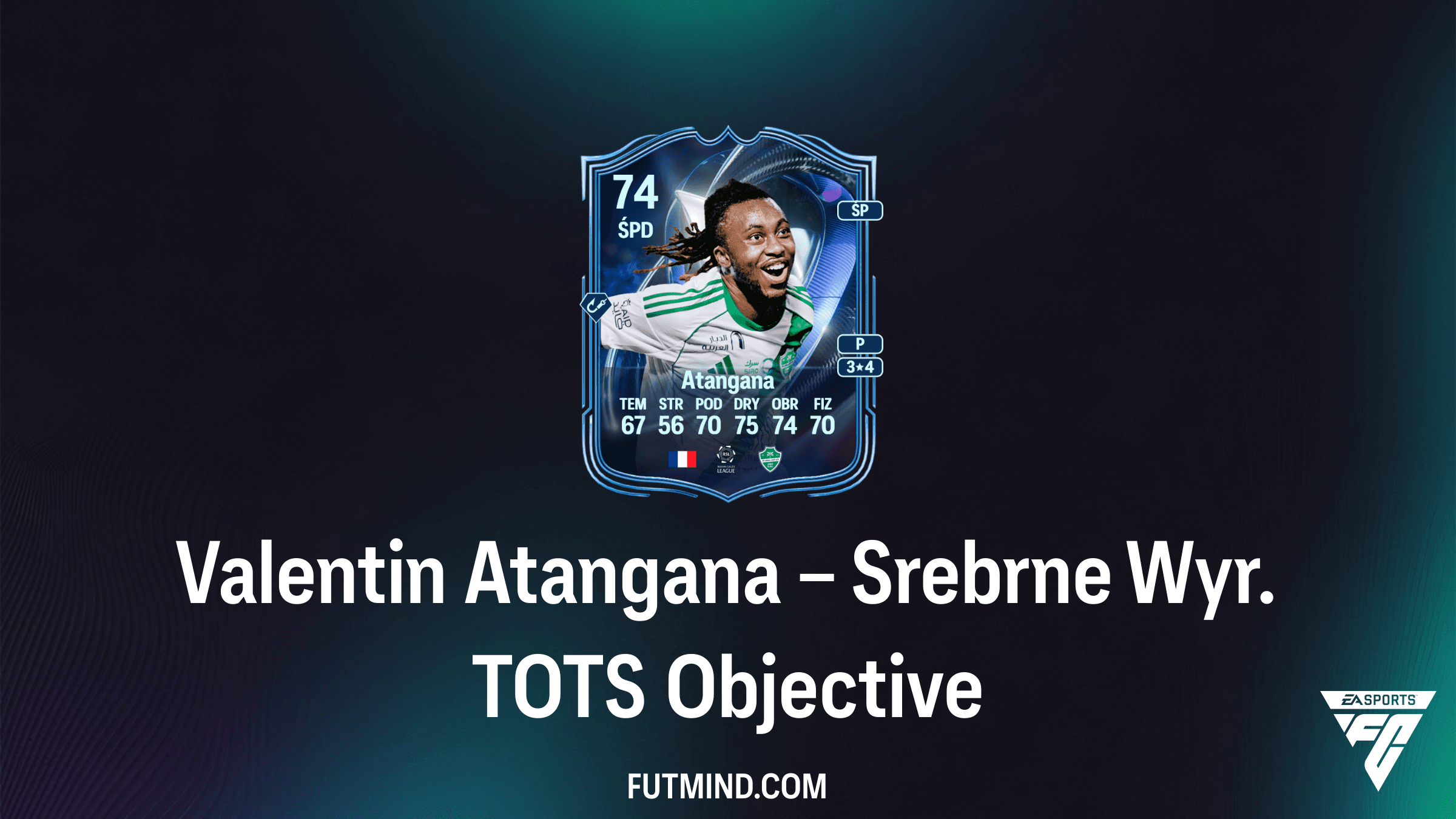 Valentin Atangana – Srebrne Wyr. TOTS: Jak odblokować nową kartę w FC 26?