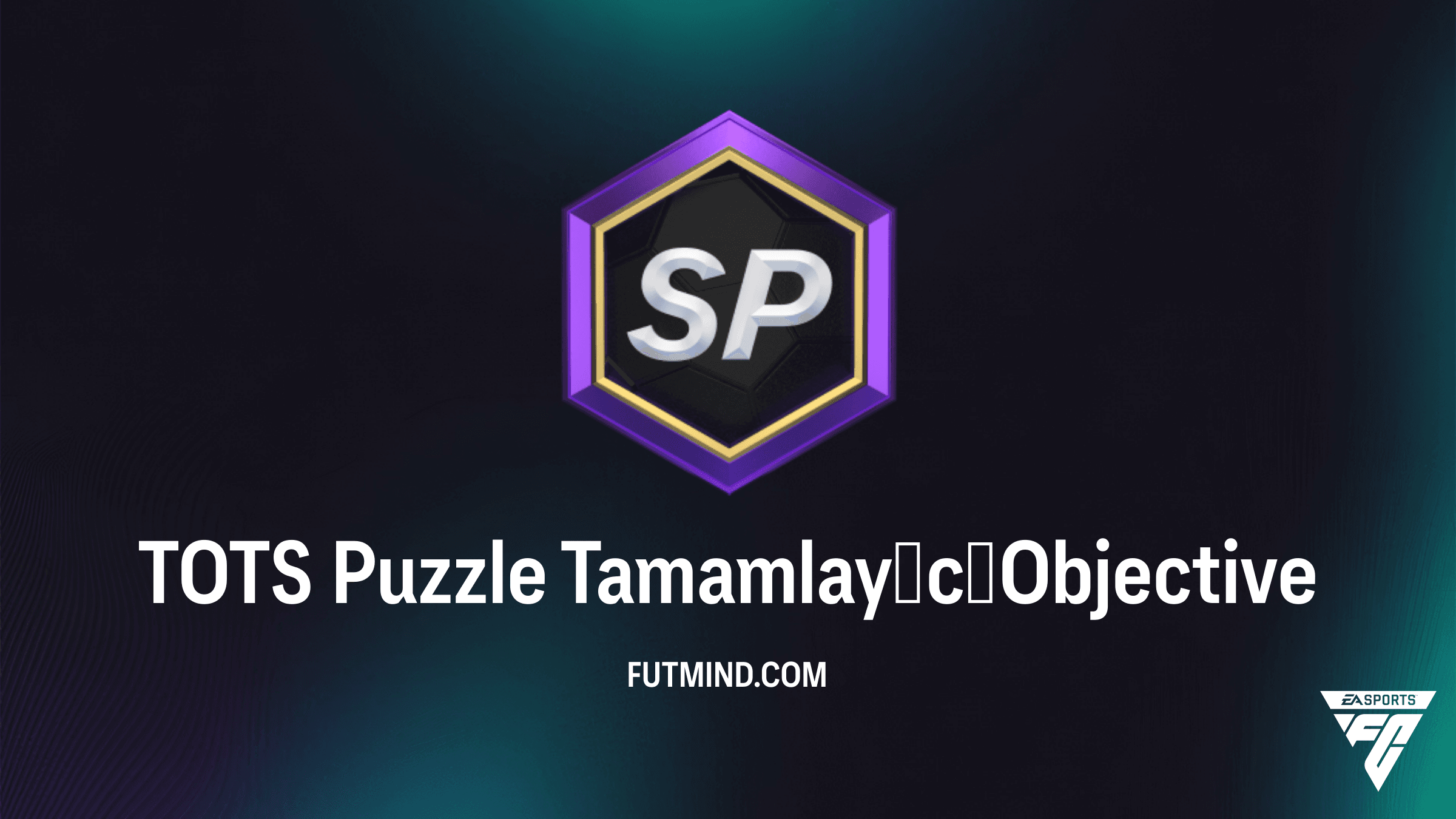 FC 26 TOTS Puzzle Tamamlayıcı Hedefi: Ücretsiz Paketler ve Geliştirme Kazanın
