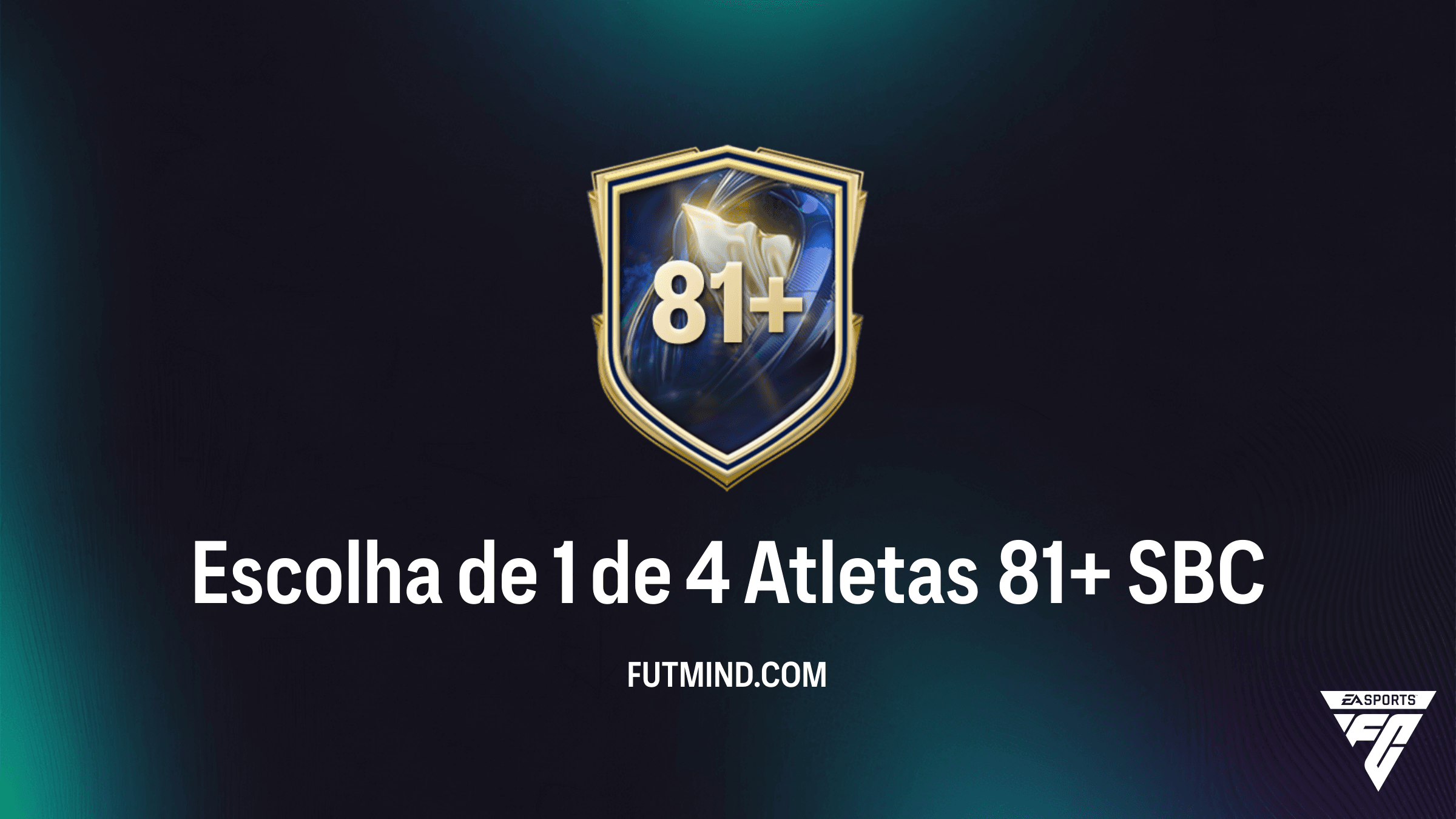 SBC Escolha de 1 de 4 Atletas 81+: Guia Completo e Solução no FC 26