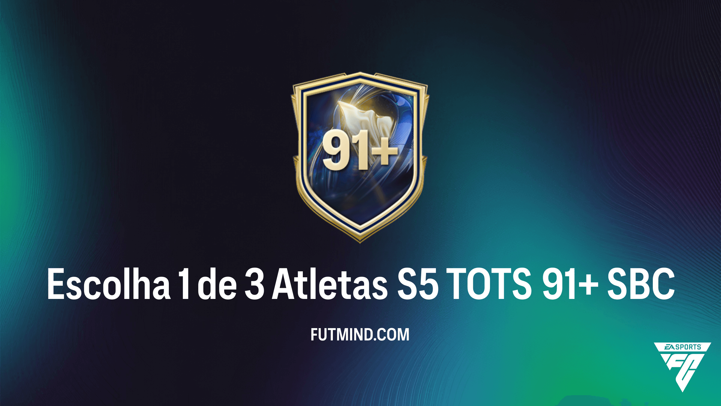 Como completar o SBC Escolha 1 de 3 Atletas S5 TOTS 91+ no FC 26