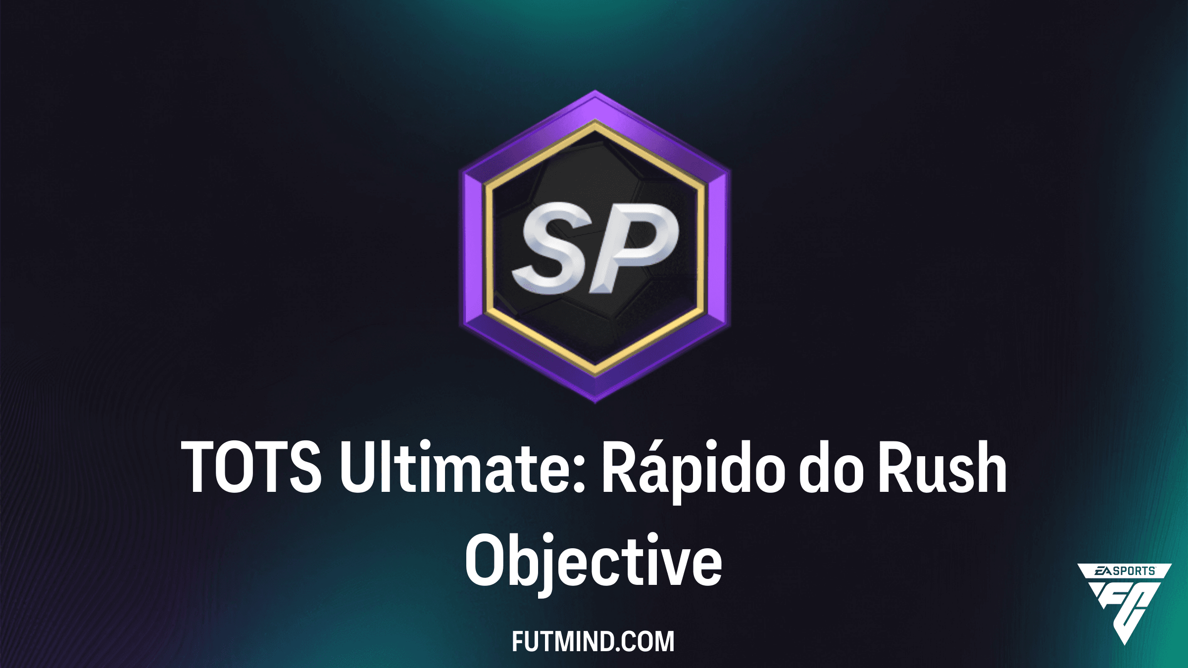 Como Completar o Objetivo TOTS Ultimate: Rápido do Rush no FC 26