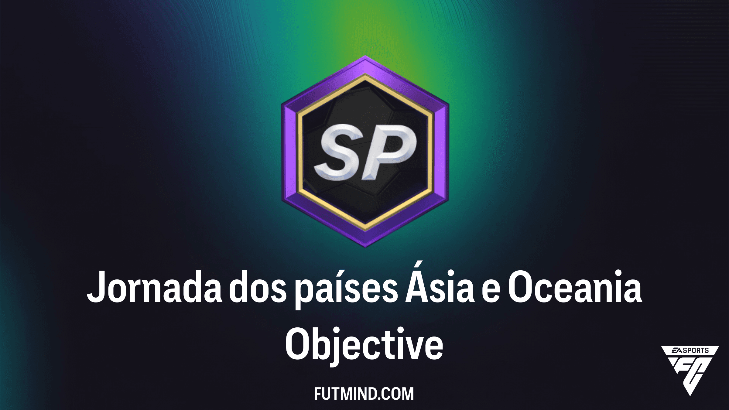 Guia Completo: Objetivo Jornada dos países Ásia e Oceania no FC 26