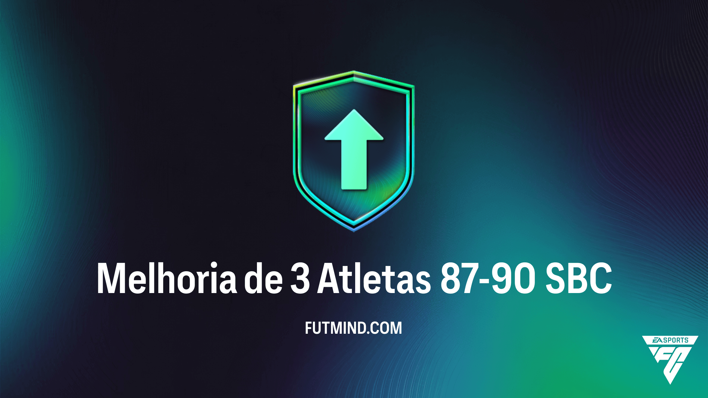 SBC Melhoria de 3 Atletas 87-90 no FC 26: Vale a Pena? Guia Completo