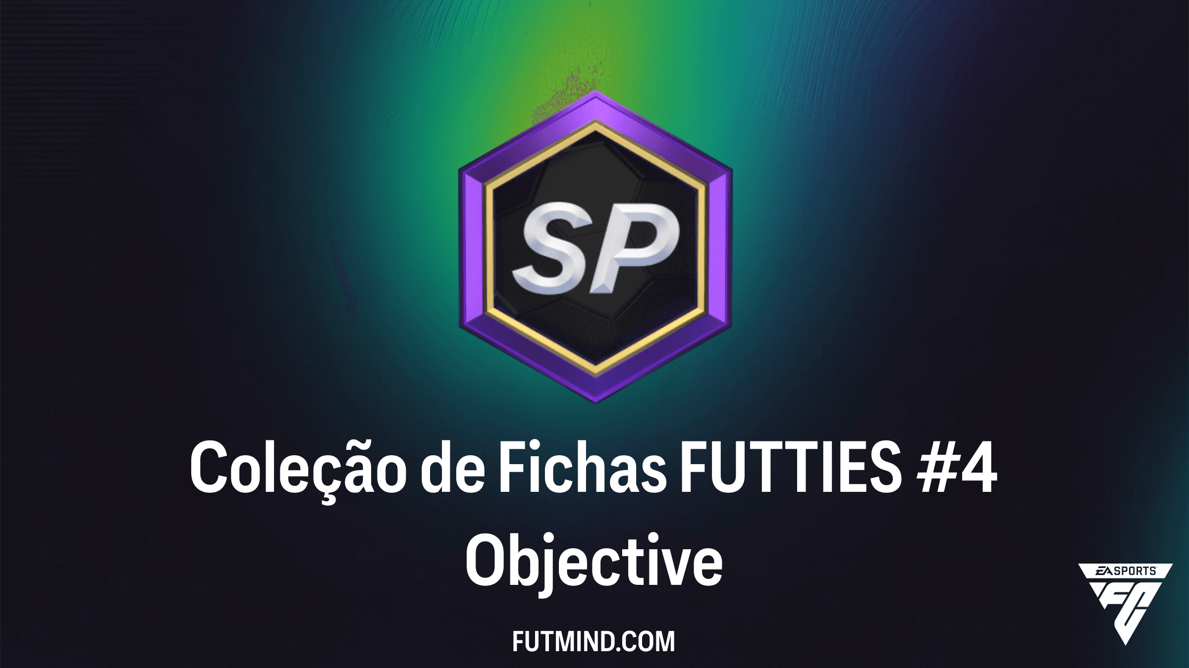 Coleção de Fichas FUTTIES #4: Como completar e recompensas no FC 24