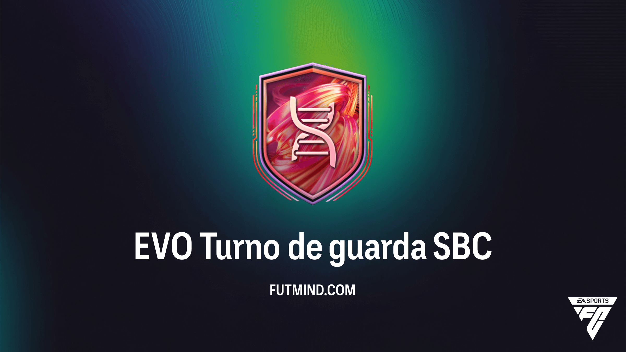 Guia Completo do SBC EVO Turno de guarda no FC 26: Melhore sua Defesa