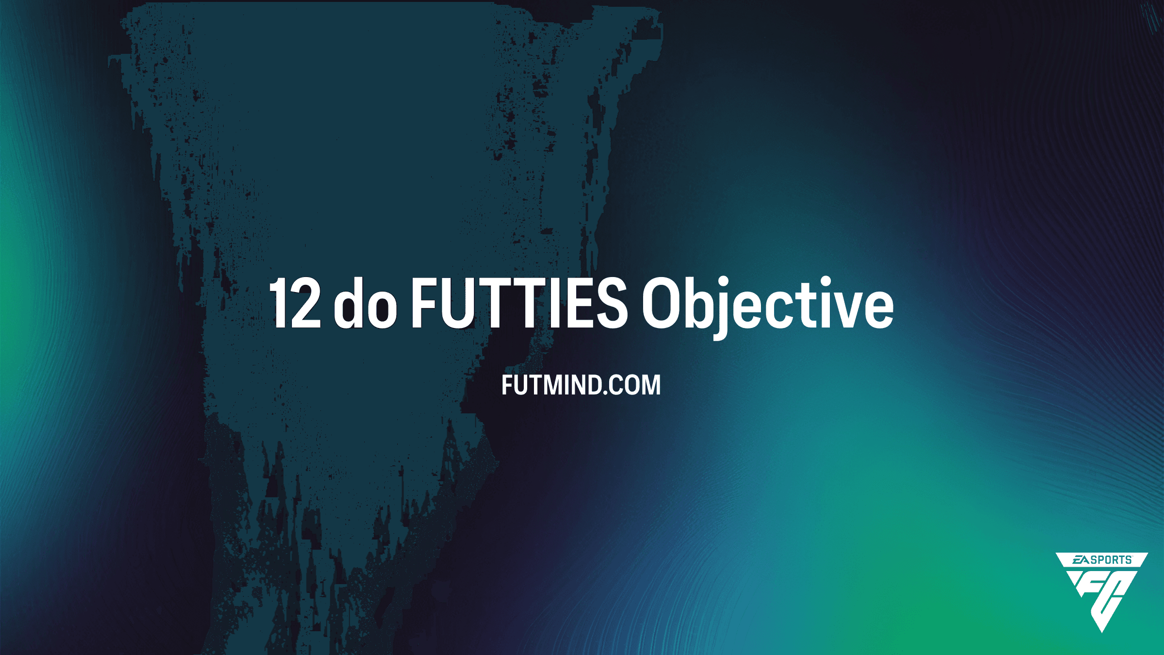 Como Completar o SBC 12 do FUTTIES no FC 26: Guia de Objetivos e Prêmios