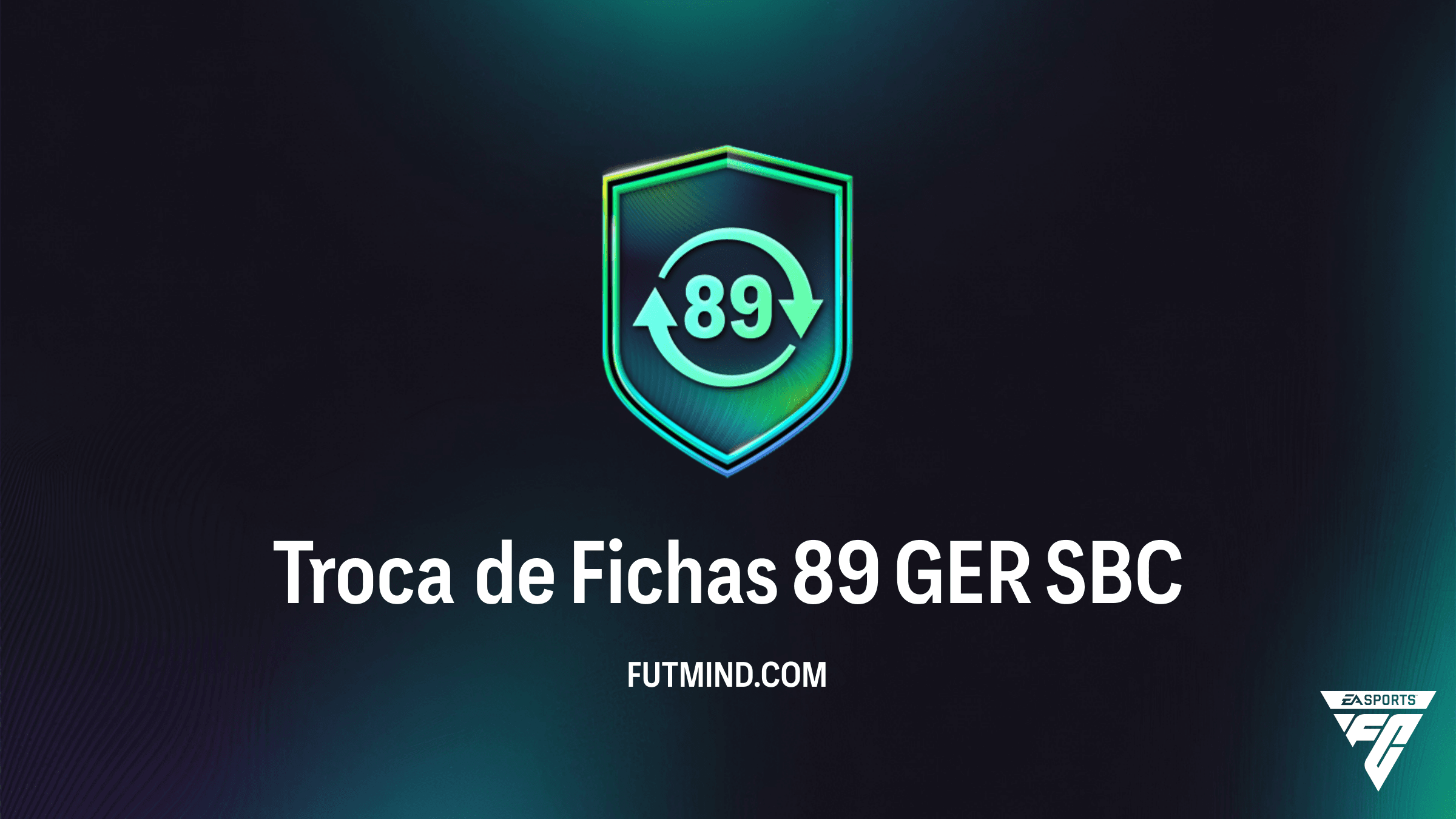 SBC Troca de Fichas 89 GER: Guia Completo e Vale a Pena no FC 26