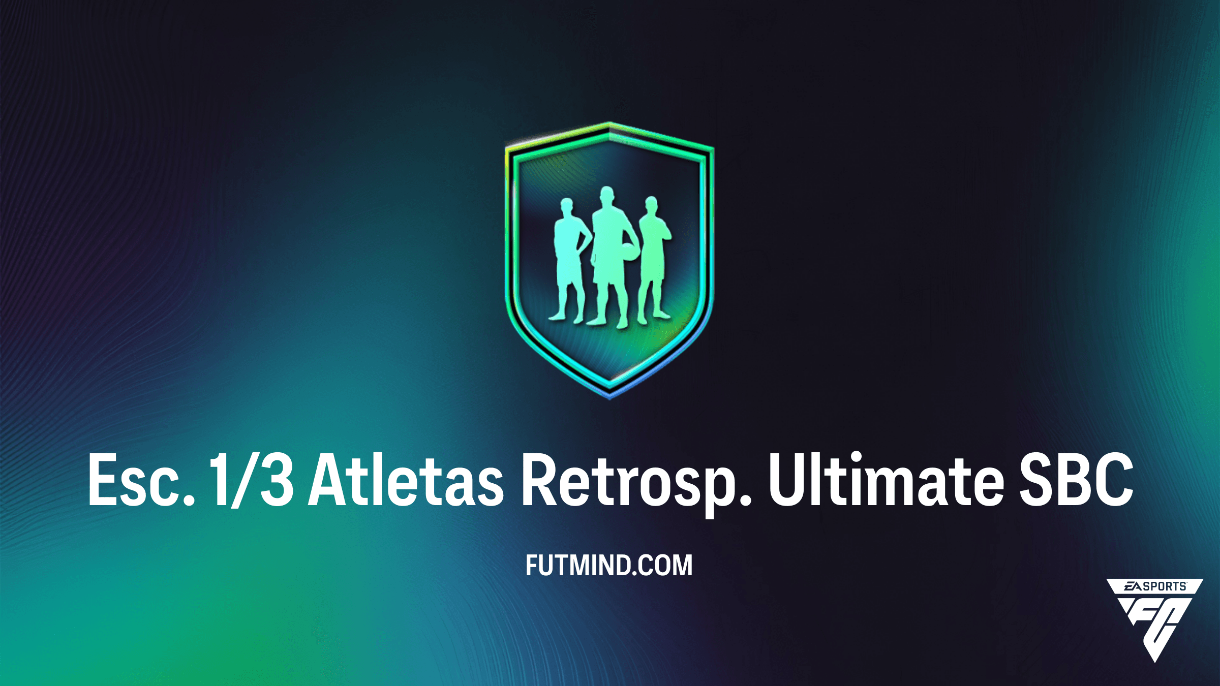 SBC Esc. 1/3 Atletas Retrosp. Ultimate: Vale a Pena Completar no FC 26?