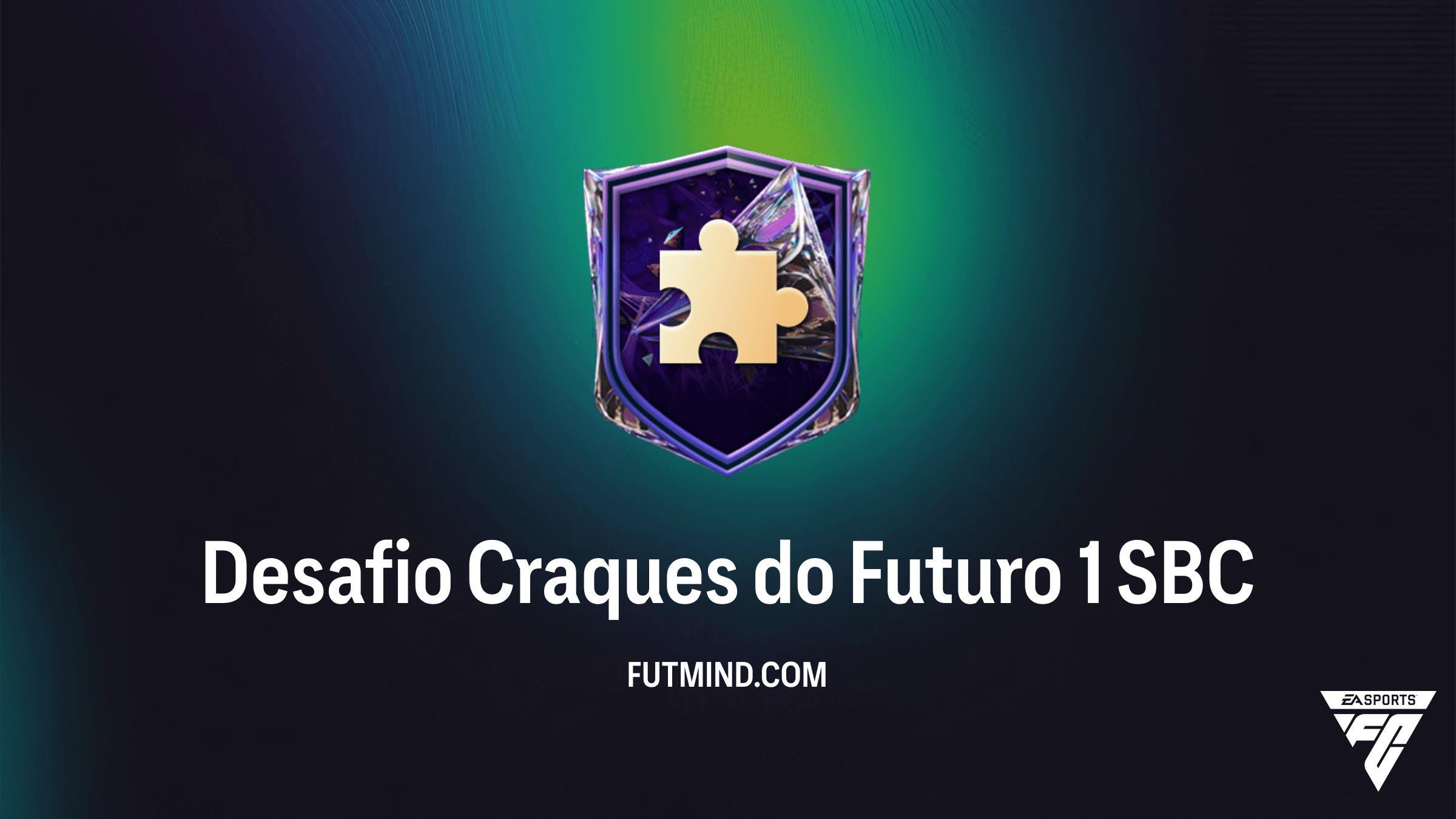FC 27 SBC: Guia do Desafio Craques do Futuro 1 - Soluções e Custos