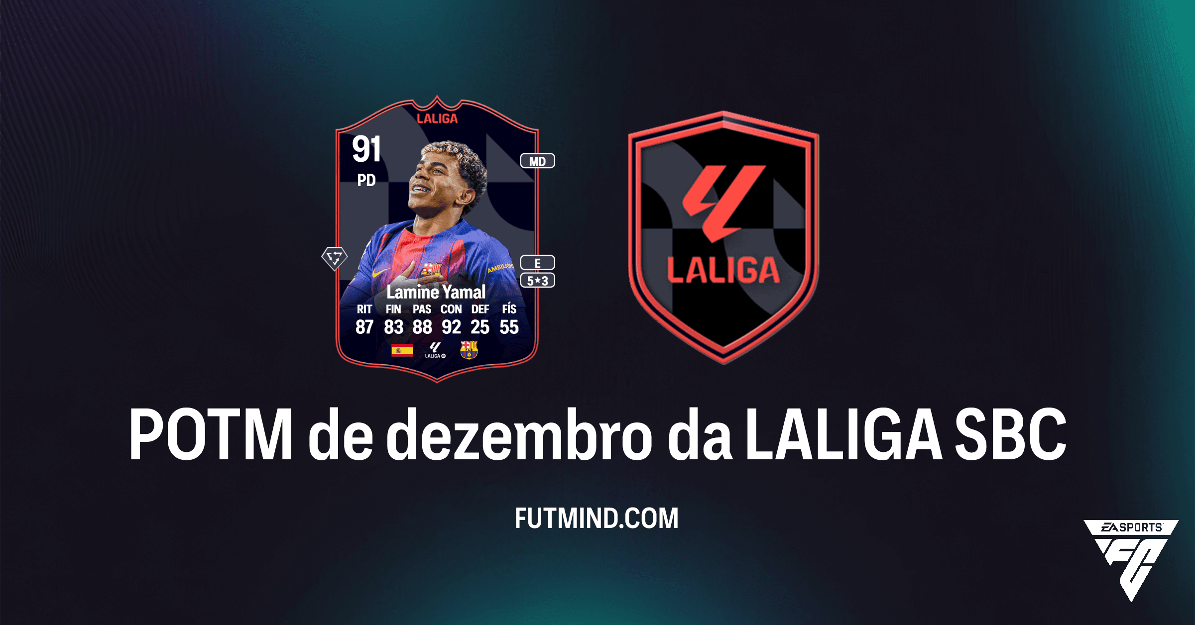 SBC POTM de Dezembro da LALIGA FC 26: Lamine Yamal Chega ao Ultimate Team!