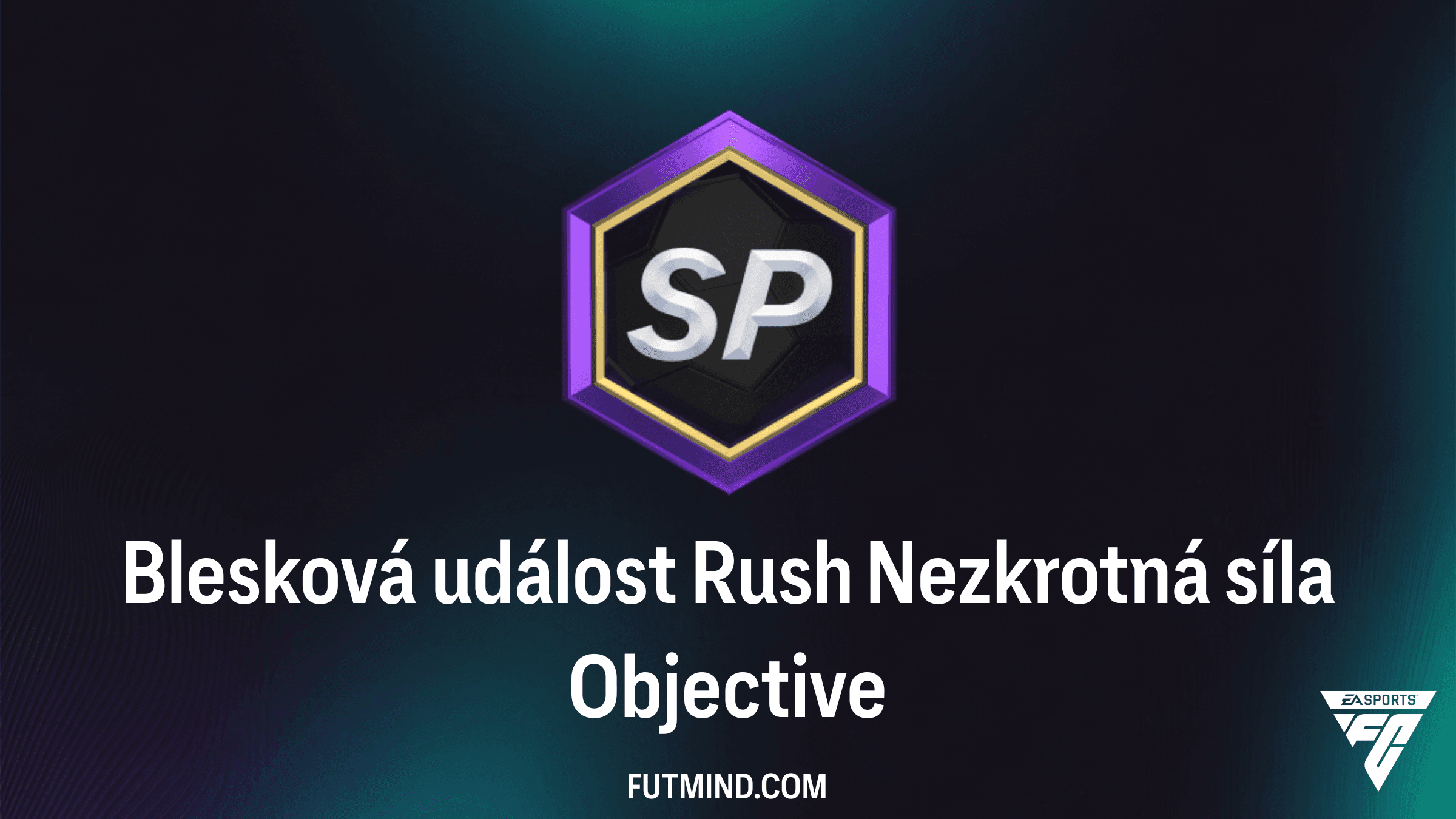 Blesková událost Rush Nezkrotná síla v FC 27: Úkoly a Odměny