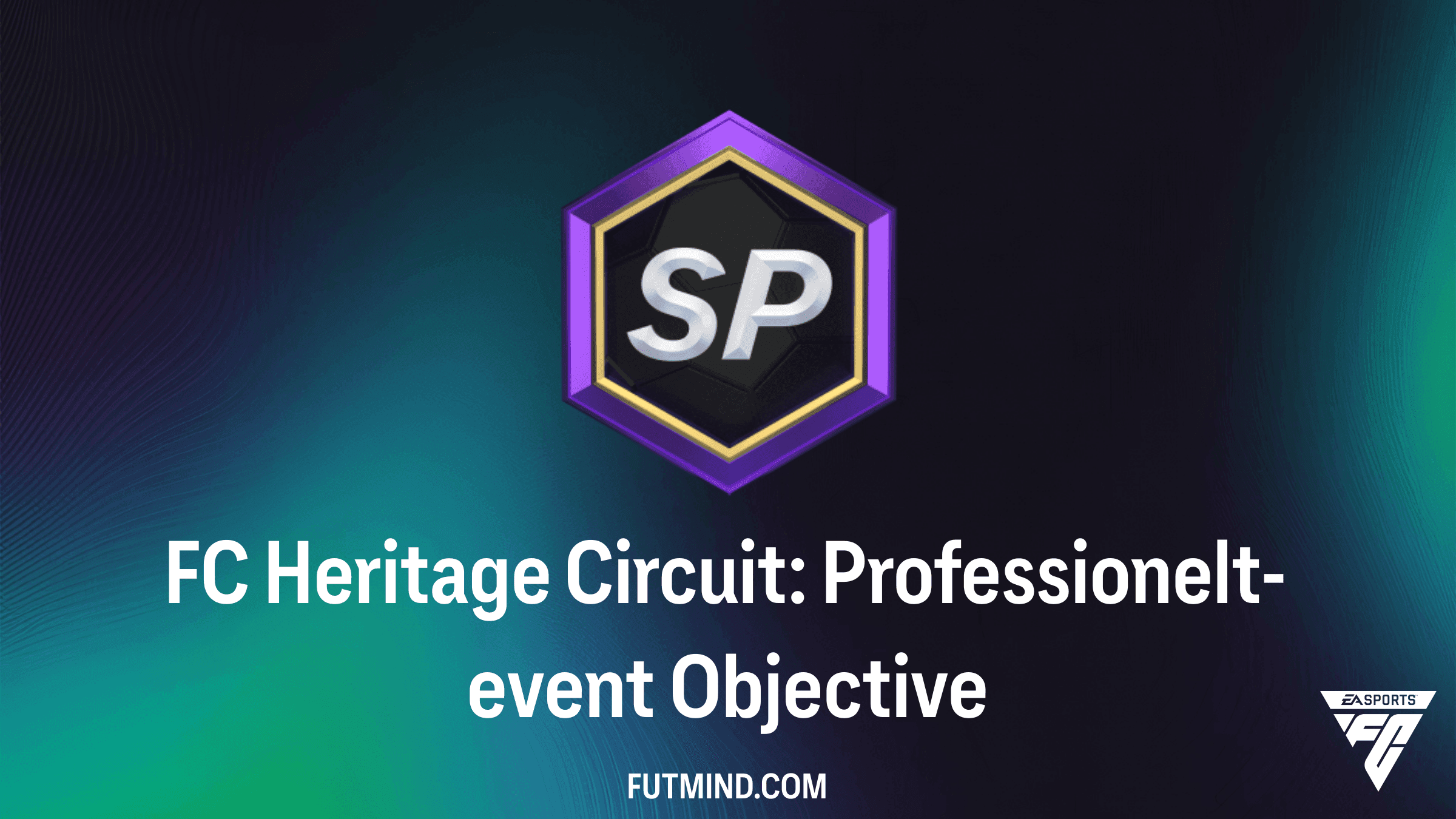 FC Heritage Circuit: Professionelt-event i FC 27 Ultimate Team: Målsætninger og Belønninger