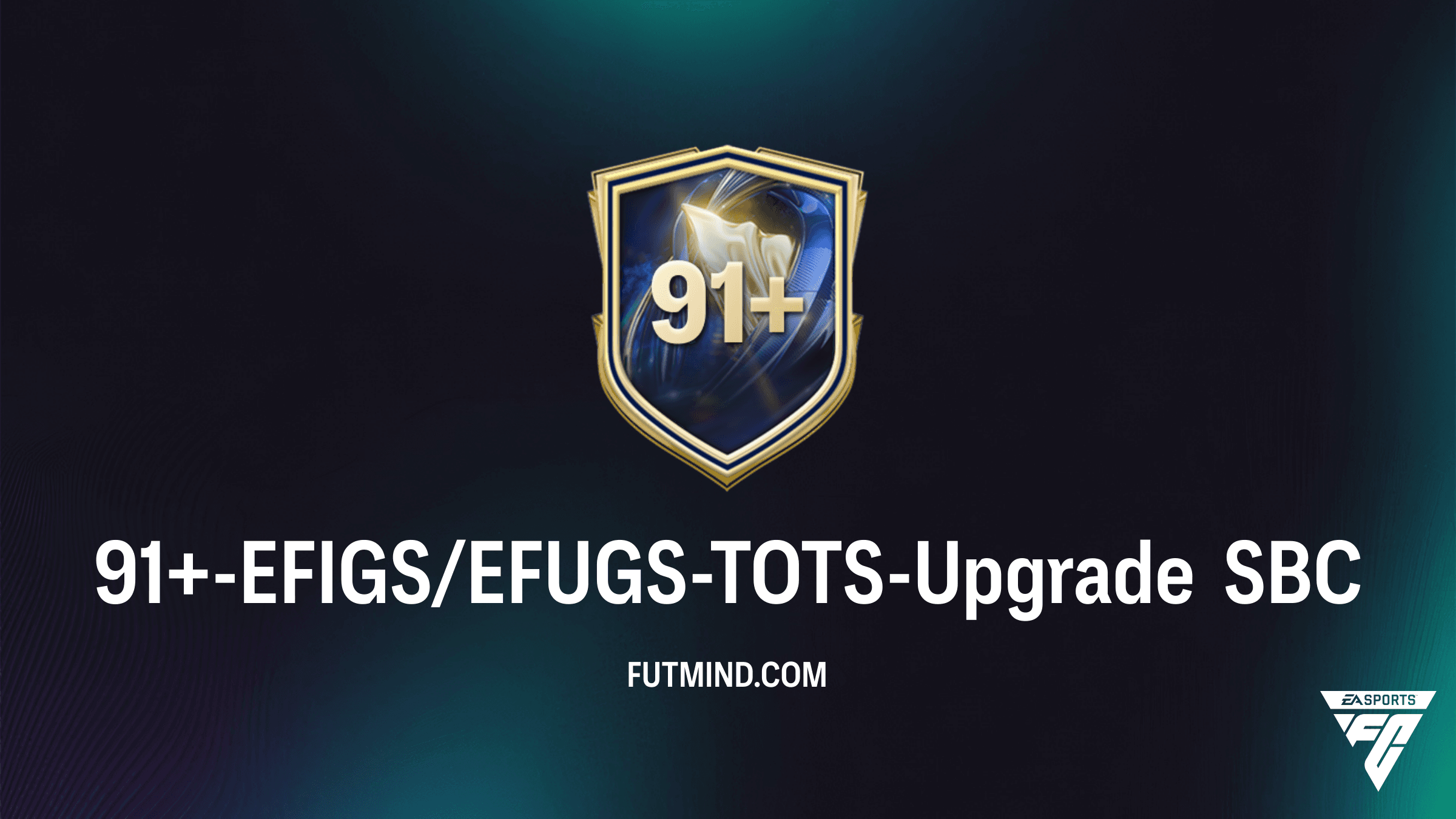 FC 26: 91+-EFIGS/EFUGS-TOTS-Upgrade SBC – So sicherst du dir die besten Team of the Season Karten