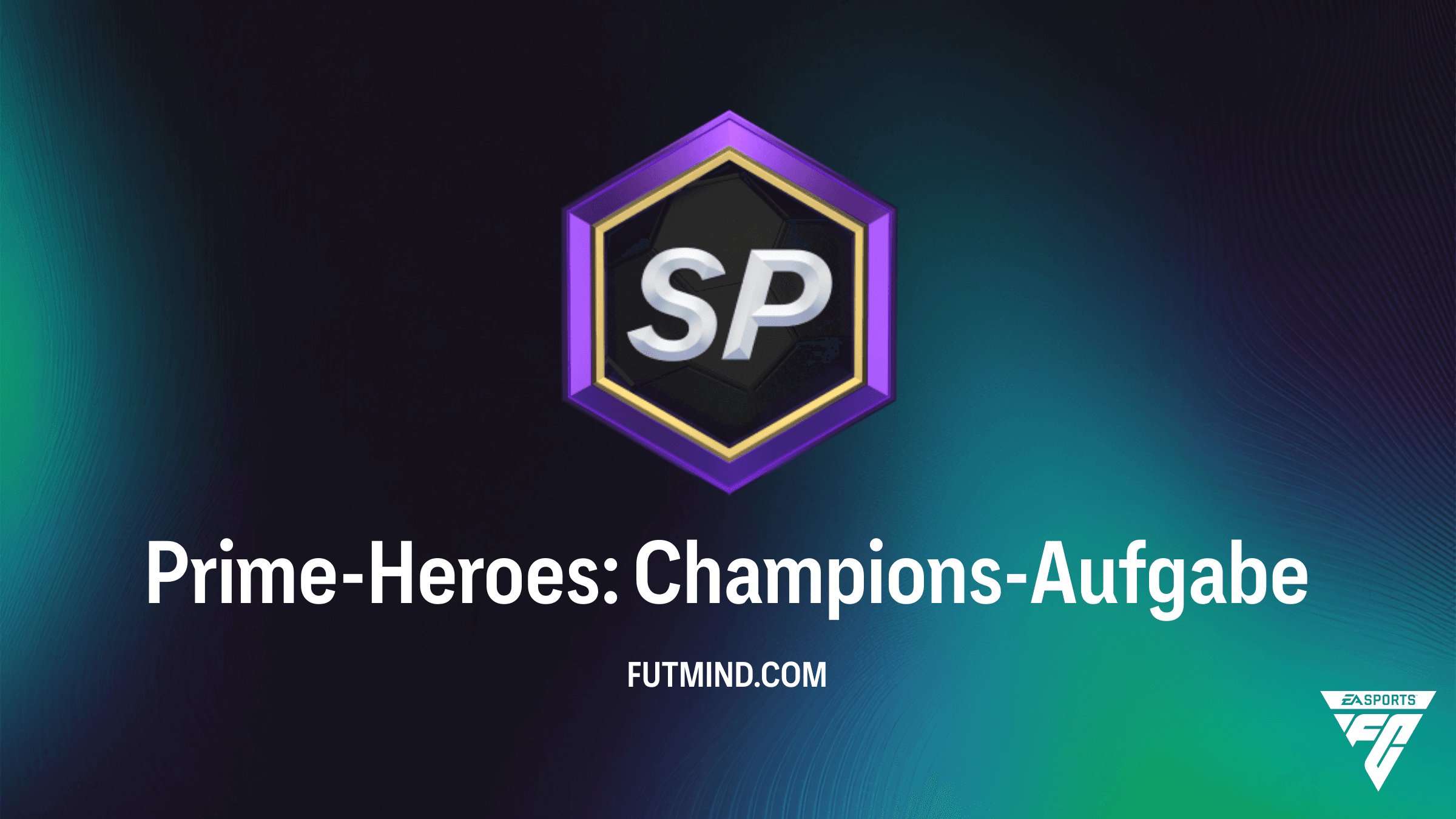 Prime-Heroes: Champions-Aufgabe – So holst du dir das 91+ Prime Hero Pack