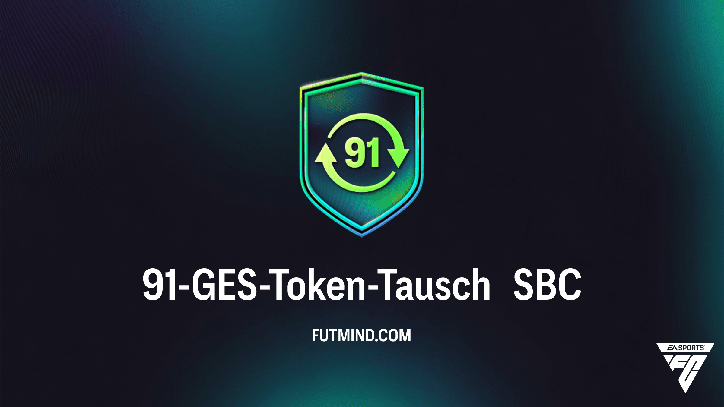 91-GES-Token-Tausch SBC: So sicherst du dir 75 FoF-Token in FC 26
