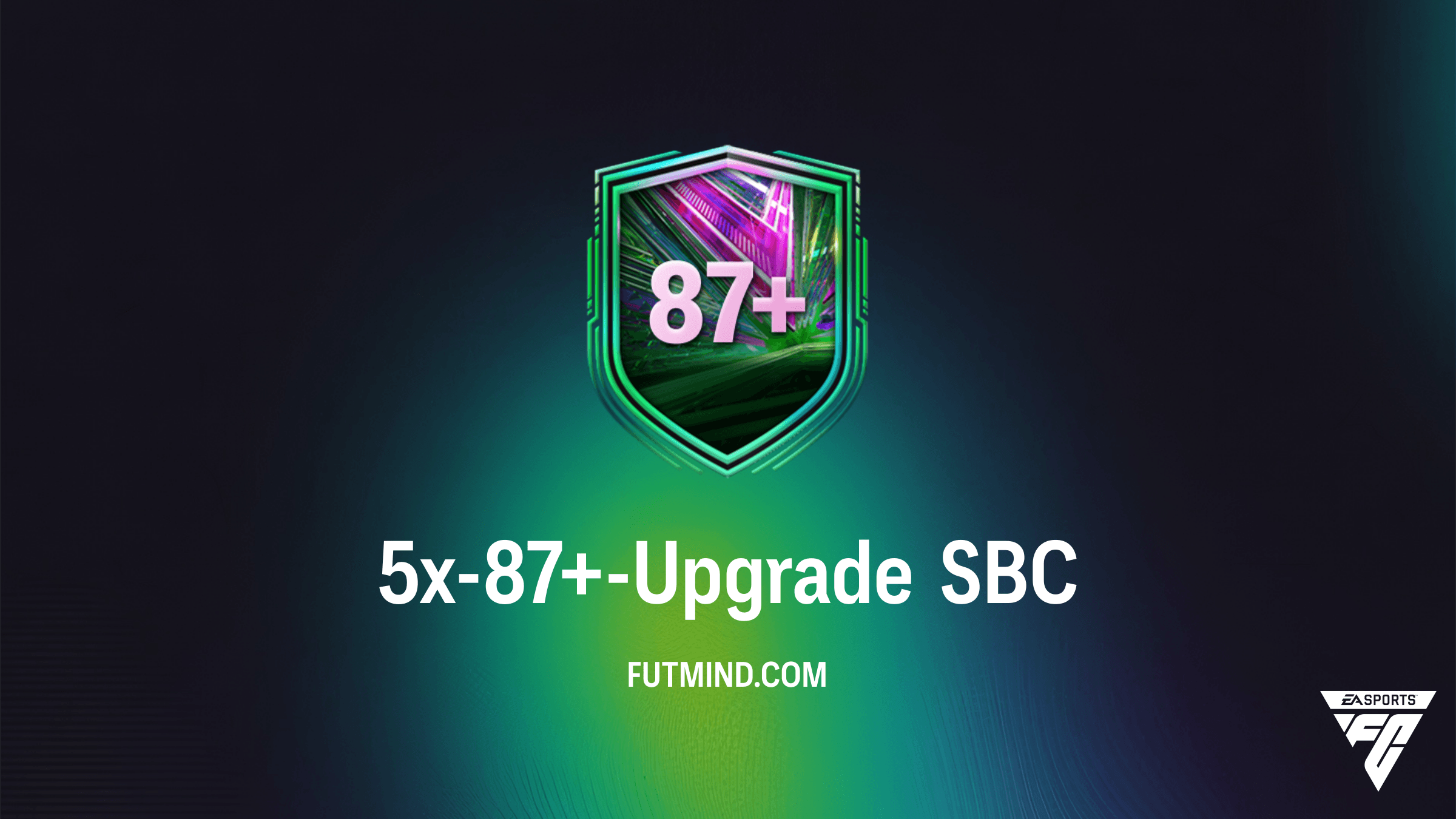 FC 26: 5x-87+-Upgrade SBC - Kosten, Lösungen und Belohnungs-Analyse