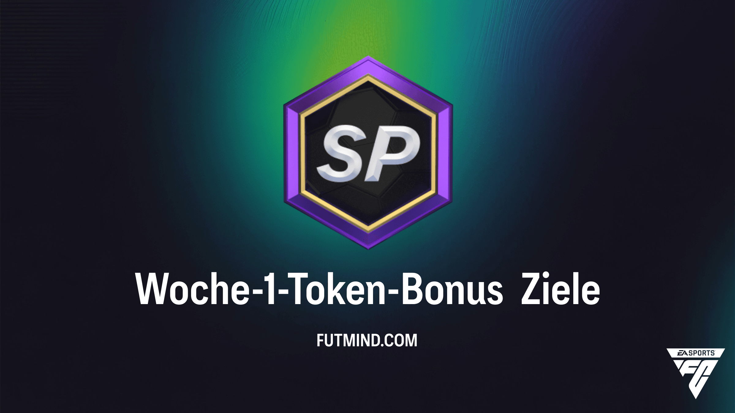 FC 26: So schließt du das Woche-1-Token-Bonus Ziel ab