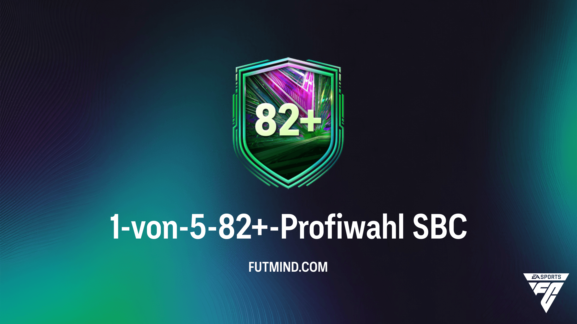 FC 26: So schließt du die 1-von-5-82+-Profiwahl SBC am günstigsten ab
