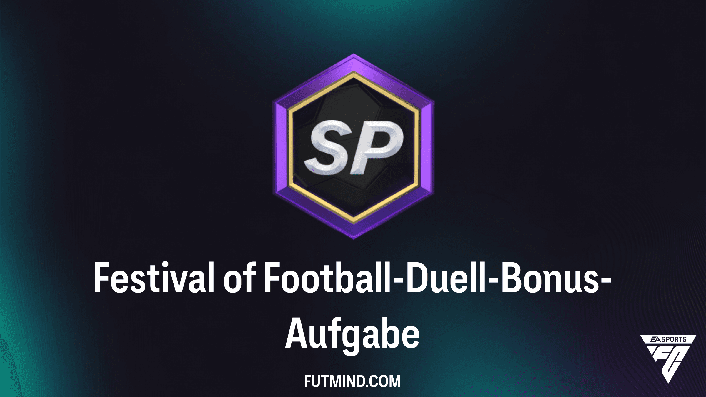 FC 25: Festival of Football-Duell-Bonus-Aufgabe Guide & Belohnungen