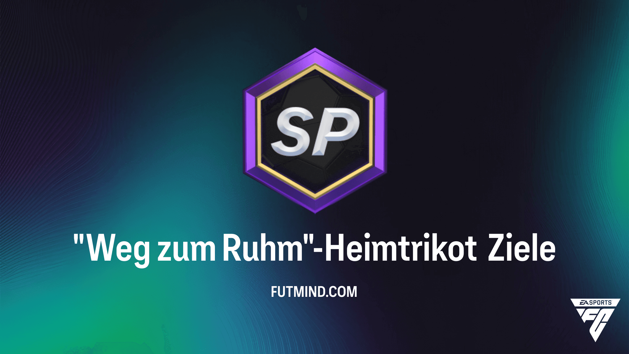 "Weg zum Ruhm"-Heimtrikot: So schaltest du die Extra-SP in FC 26 frei
