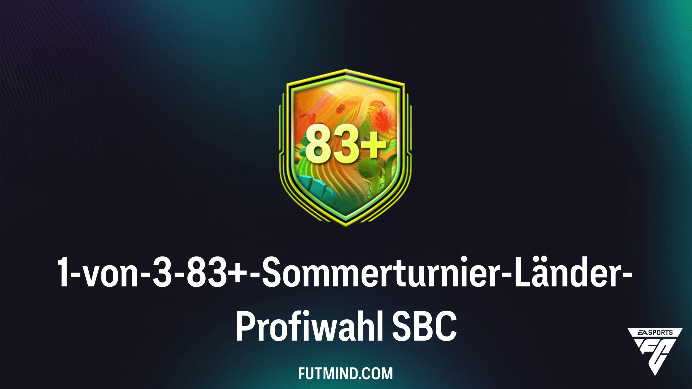 FC 26: 1-von-3-83+-Sommerturnier-Länder-Profiwahl SBC – Tipps, Kosten und Analyse