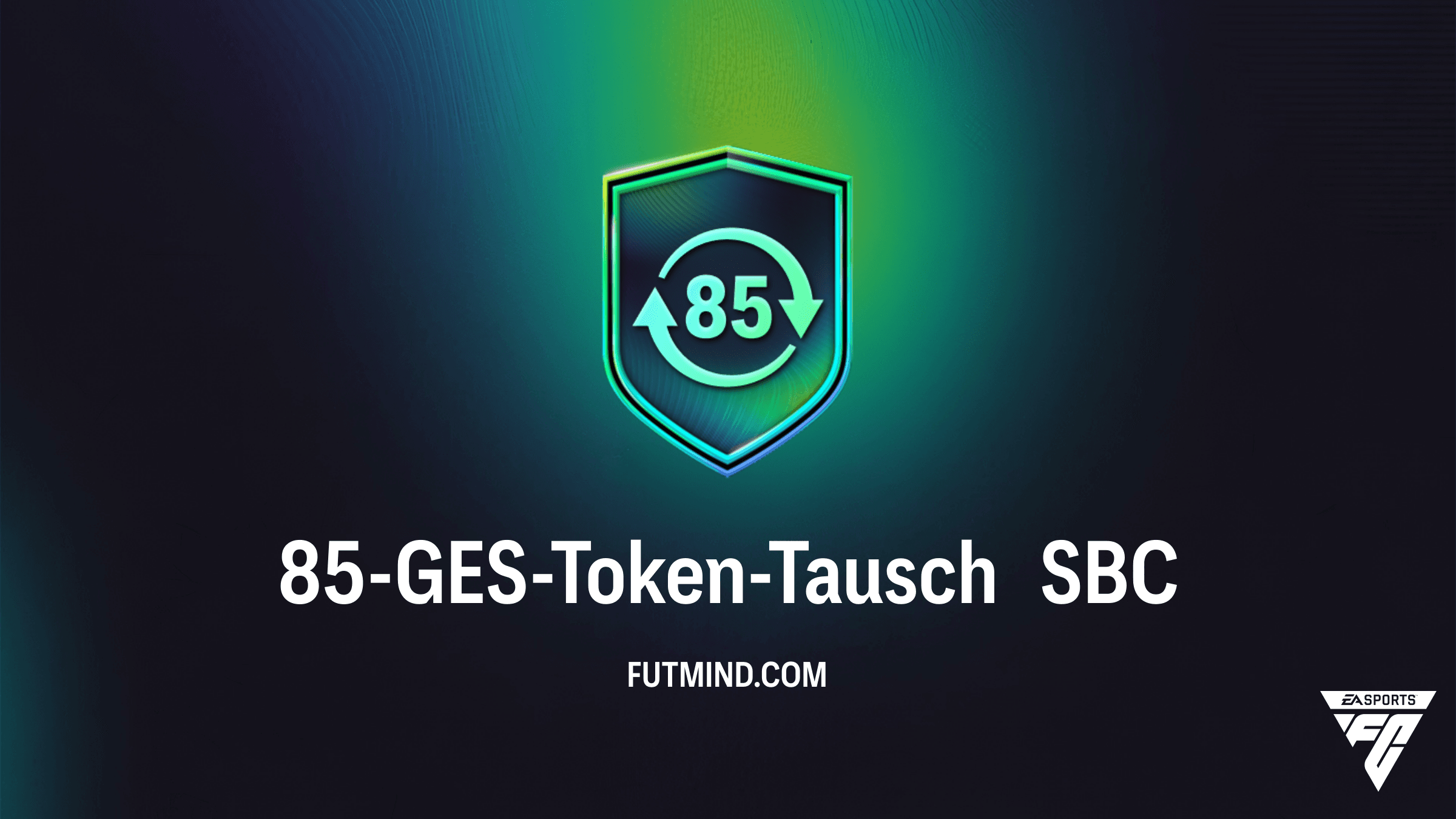 FC 26: 85-GES-Token-Tausch SBC – So holst du dir 10 FUTTIES-Tokens günstig