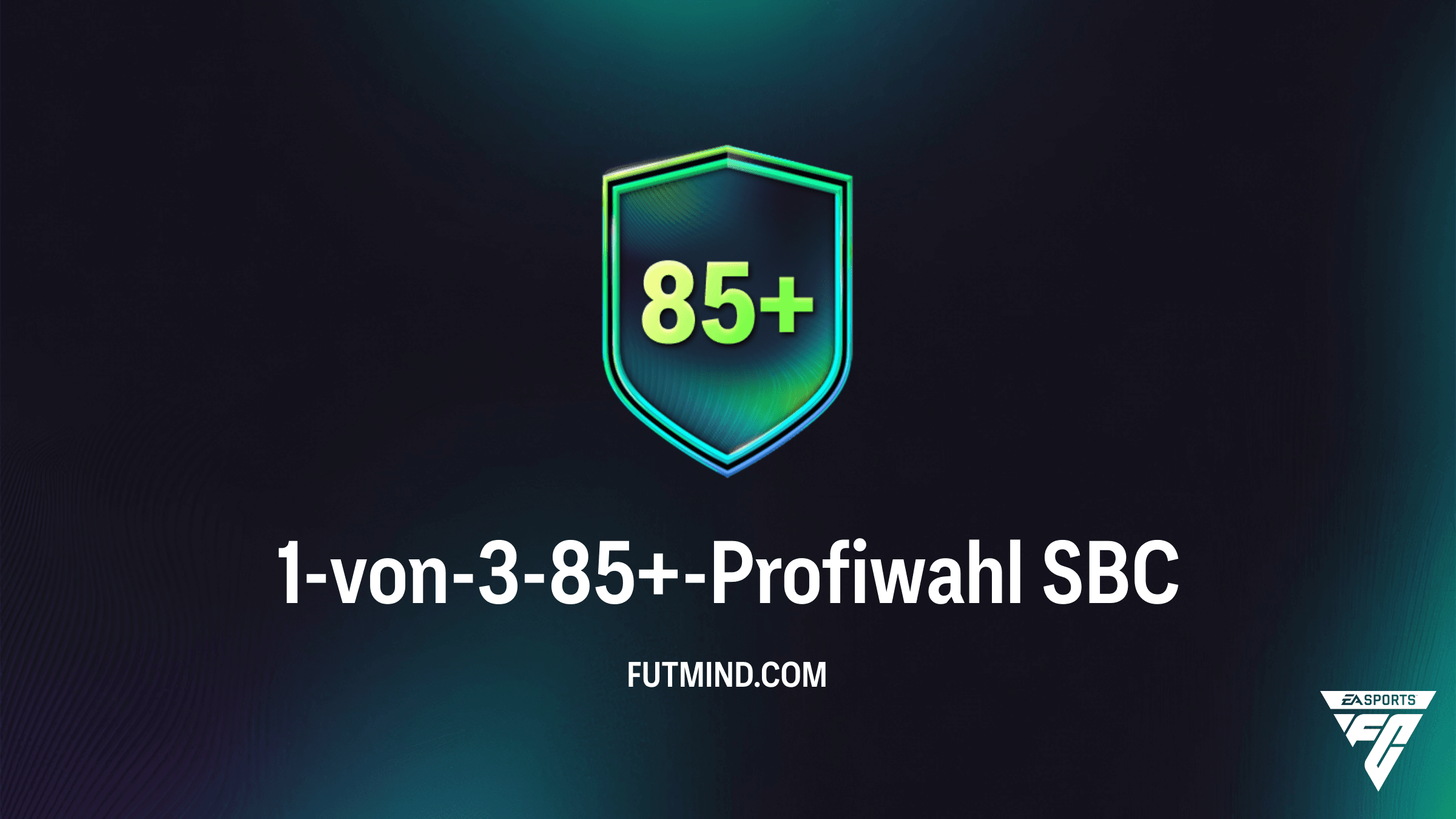 FC 26: 1-von-3-85+-Profiwahl SBC – Günstigste Lösung und Tipps zum Grind