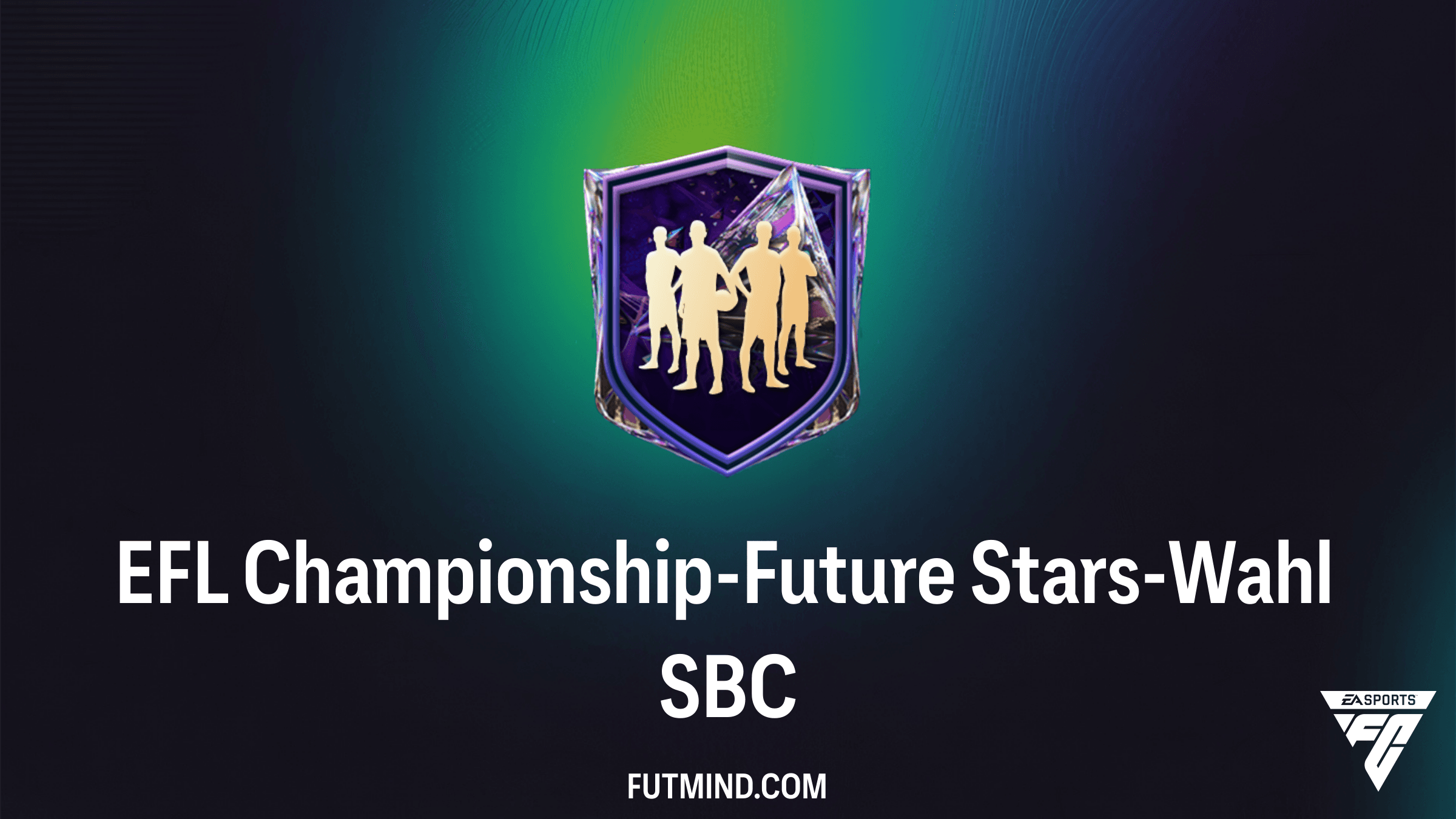 EFL Championship-Future Stars-Wahl SBC: Guide, Kosten und Lösungen
