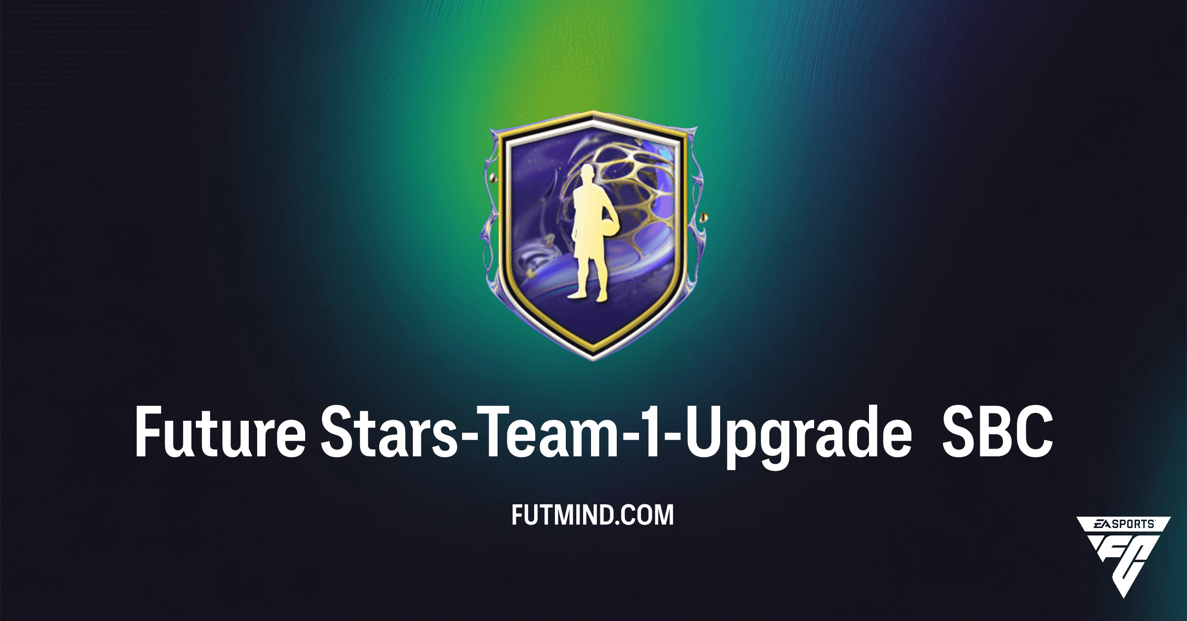 FC 26 Future Stars-Team-1-Upgrade SBC: Alle Details, Kosten und Belohnungen im Überblick