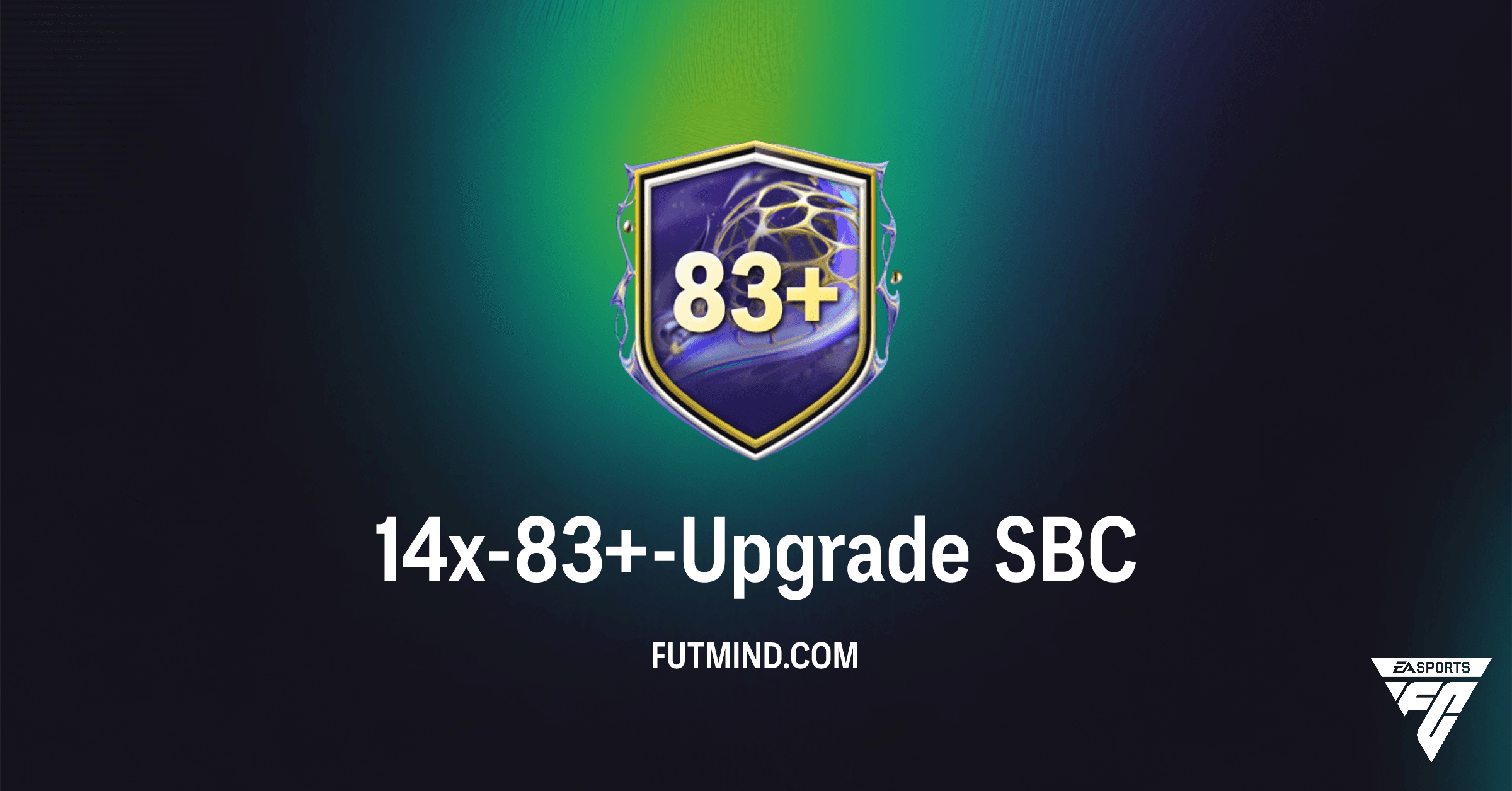 FC 26: 14x-83+-Upgrade SBC – Die ultimative Analyse für dein Ultimate Team