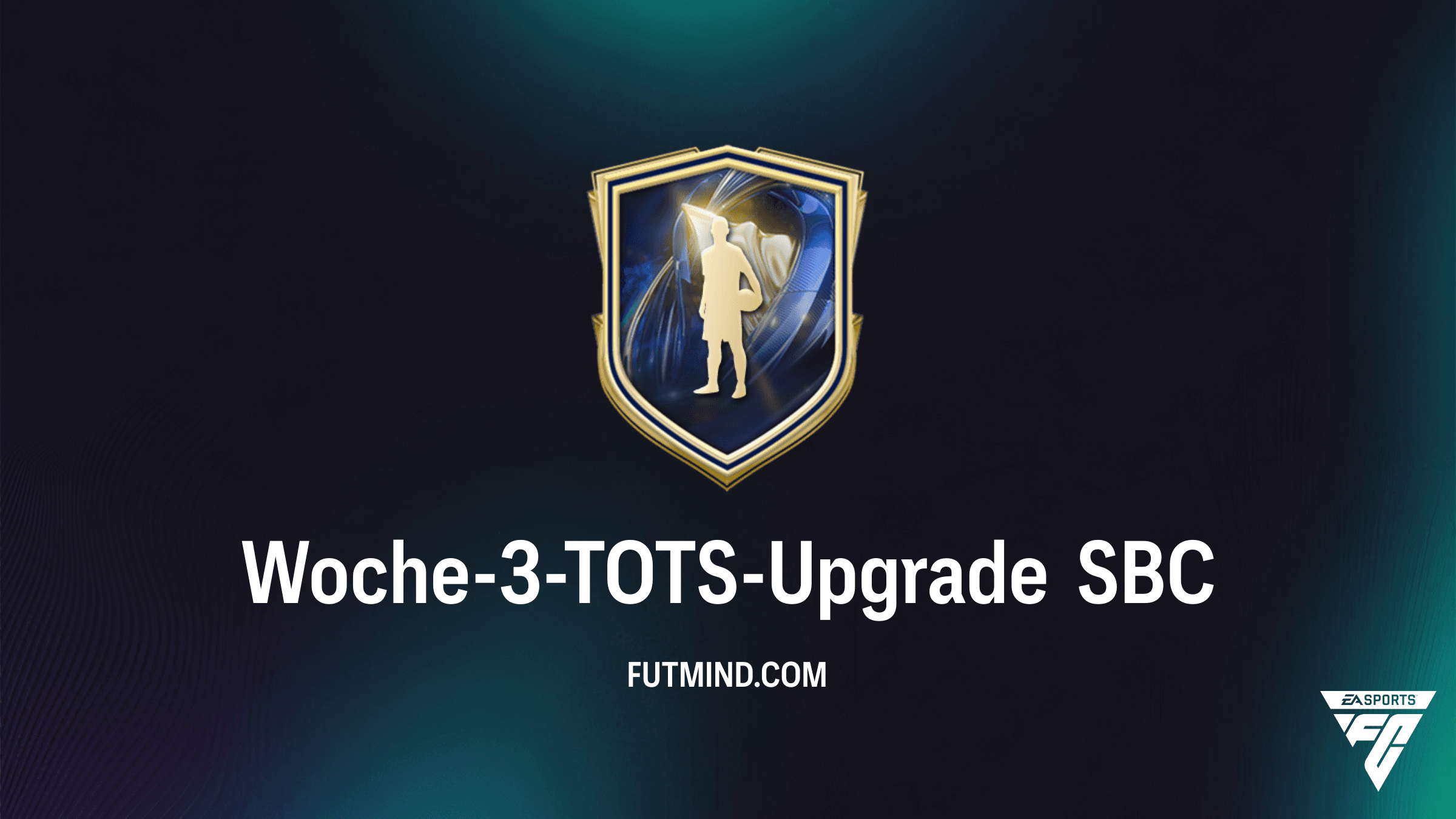 FC 26: So schließt du die Woche-3-TOTS-Upgrade SBC ab – Tipps und Analyse