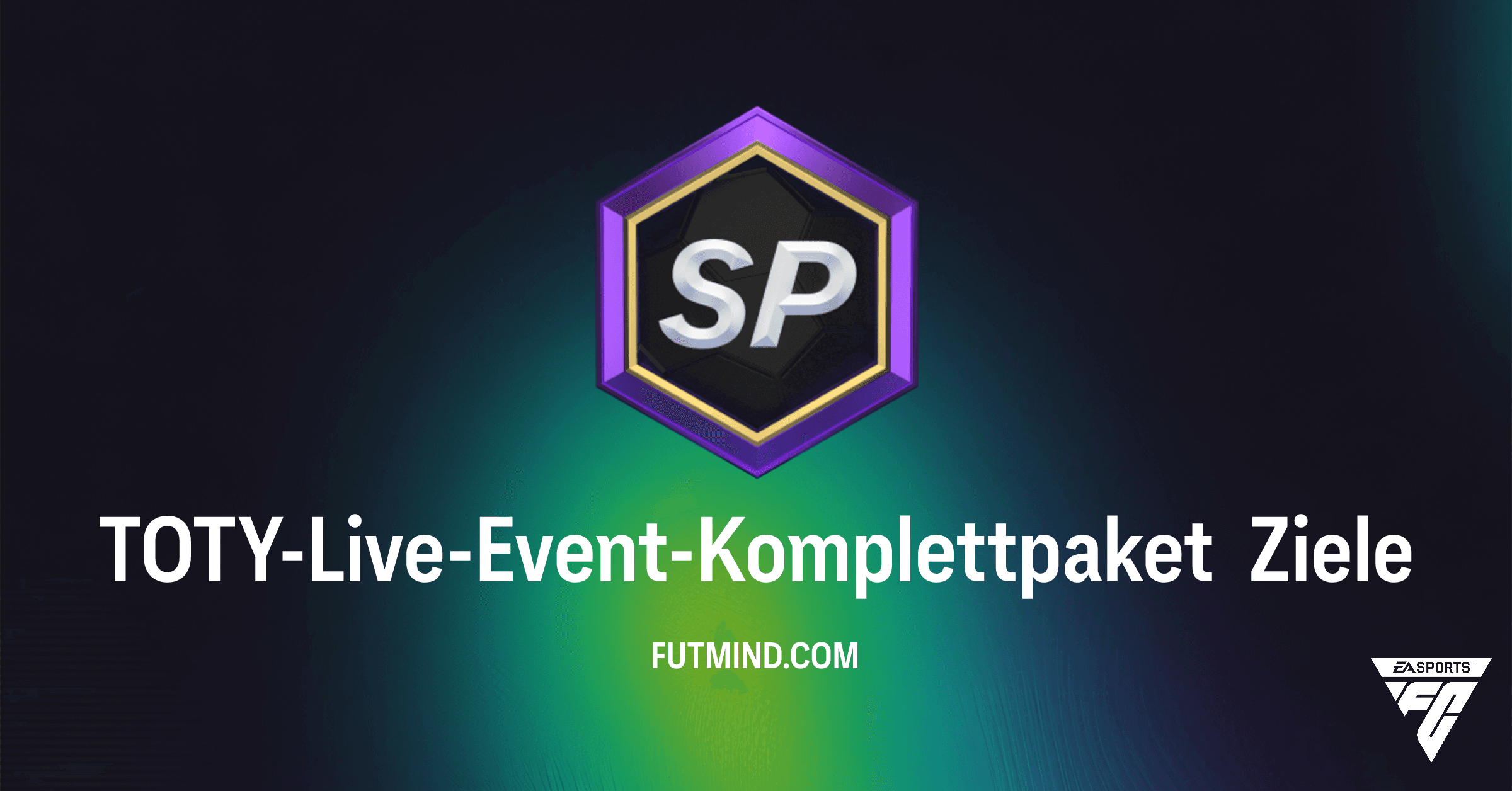 FC 26 TOTY-Live-Event-Komplettpaket: Alle Aufgaben und Belohnungen im Detail