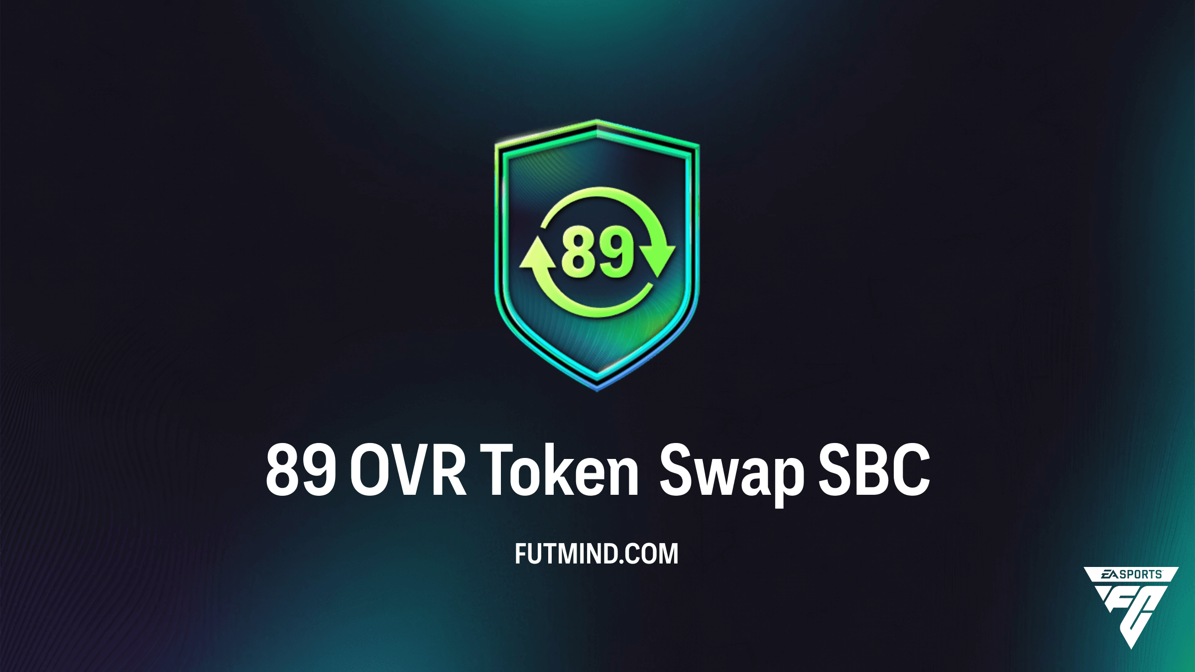 89 OVR Token Swap SBC: How to Earn 50 FoF Tokens in FC 26