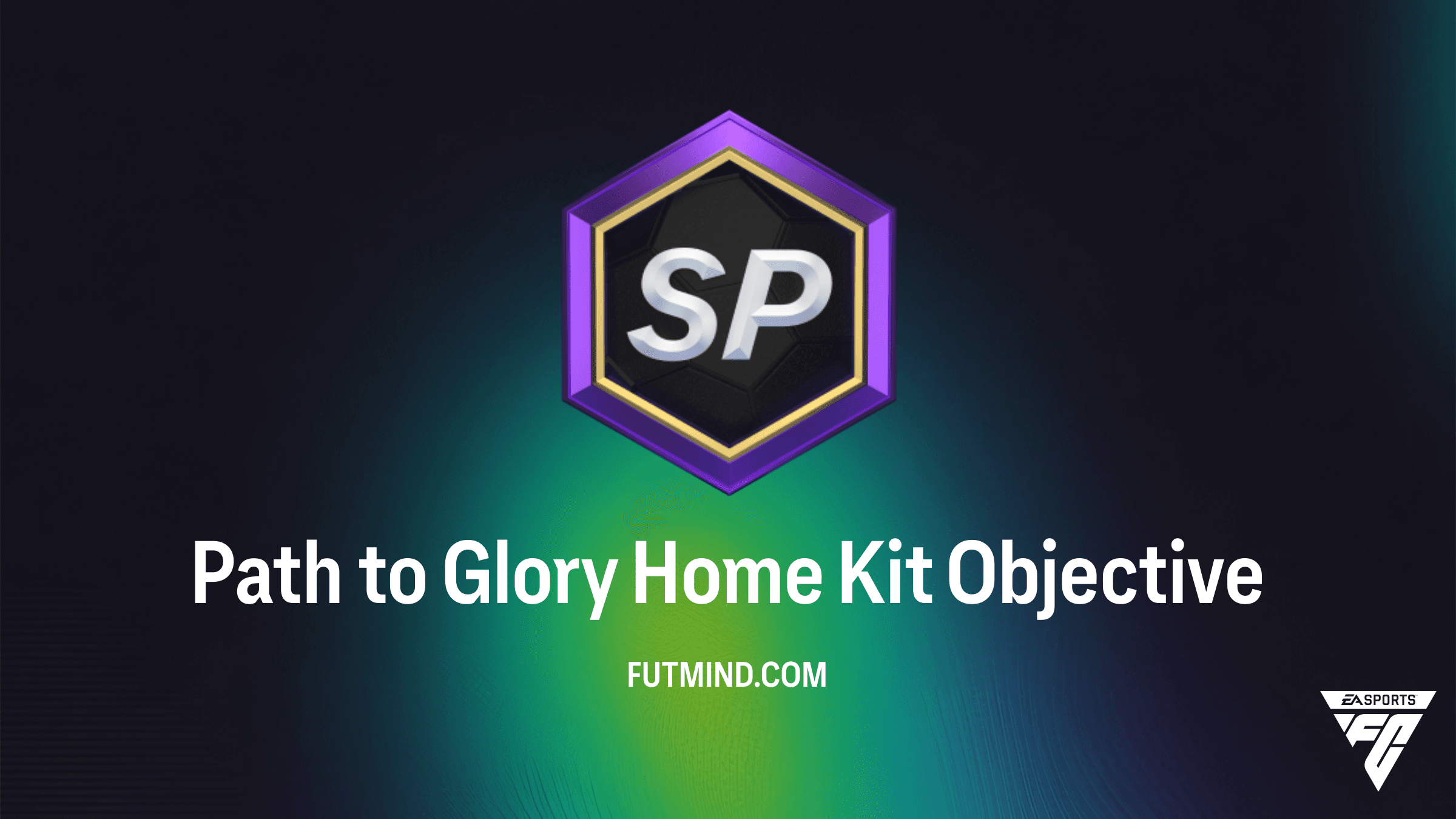 FC 26: Path to Glory Home Kit Objective Guide and Rewards