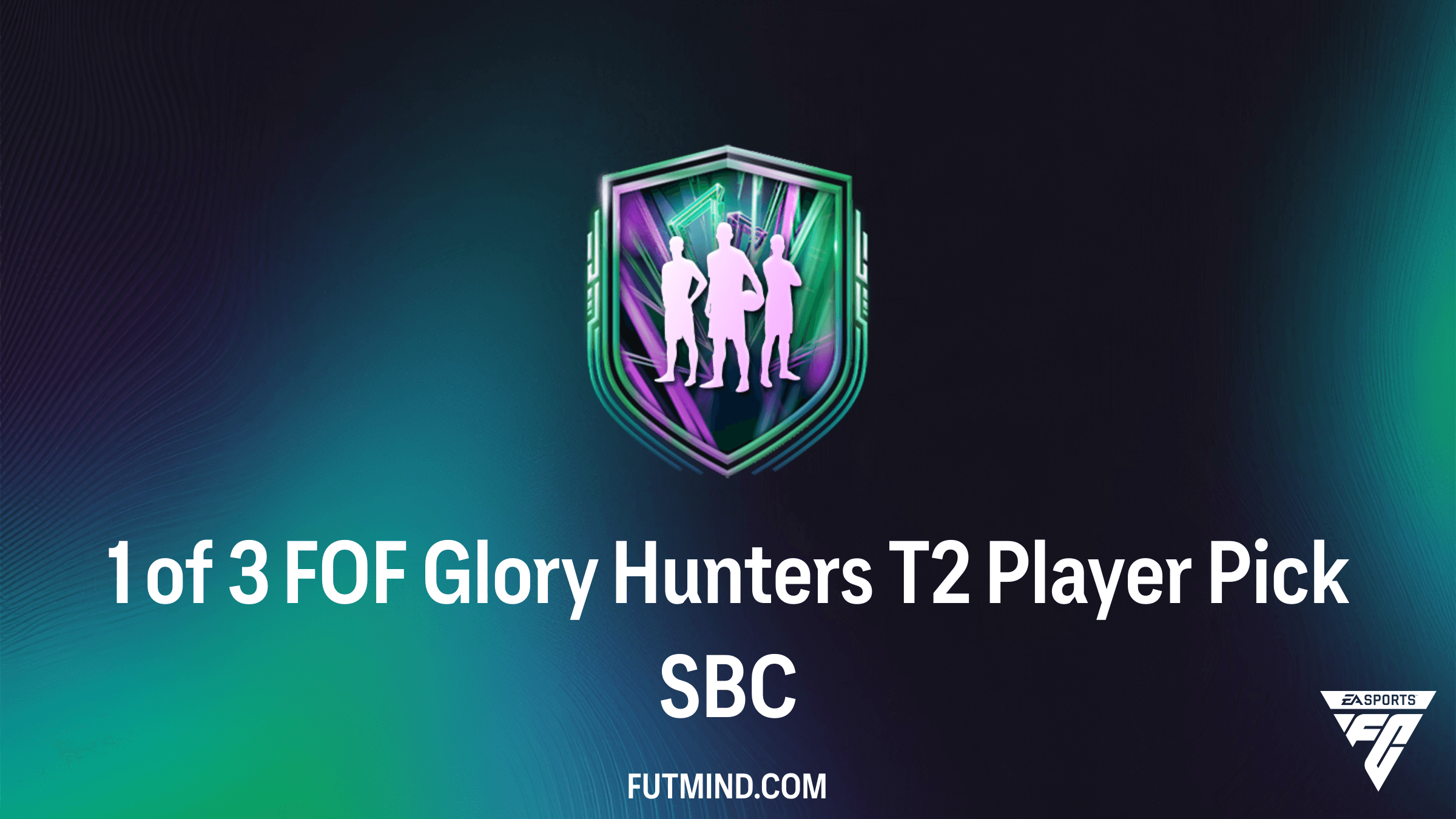 1 of 3 FOF Glory Hunters T2 Player Pick SBC - Requirements and Value Analysis